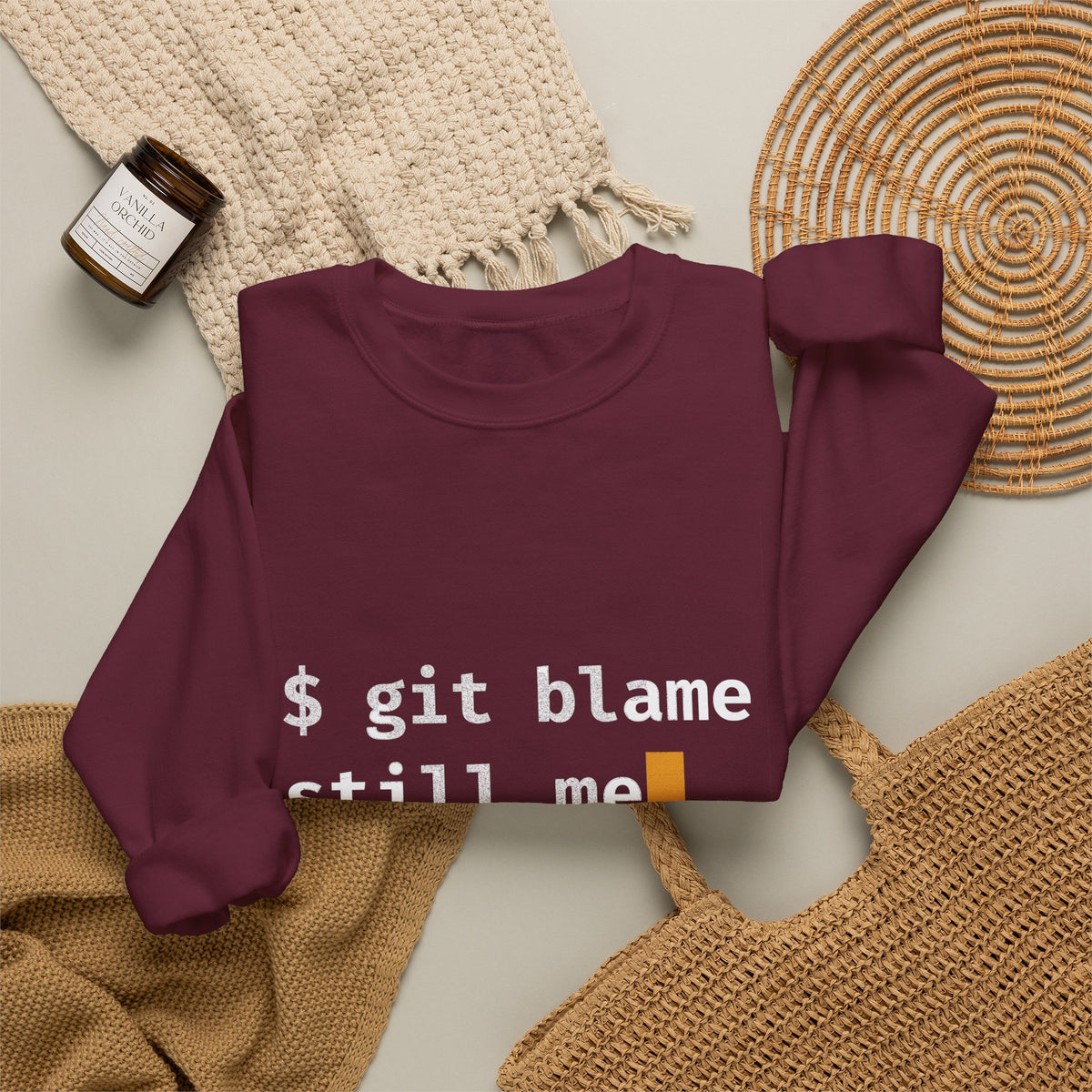git blame, Still Me Sweatshirt