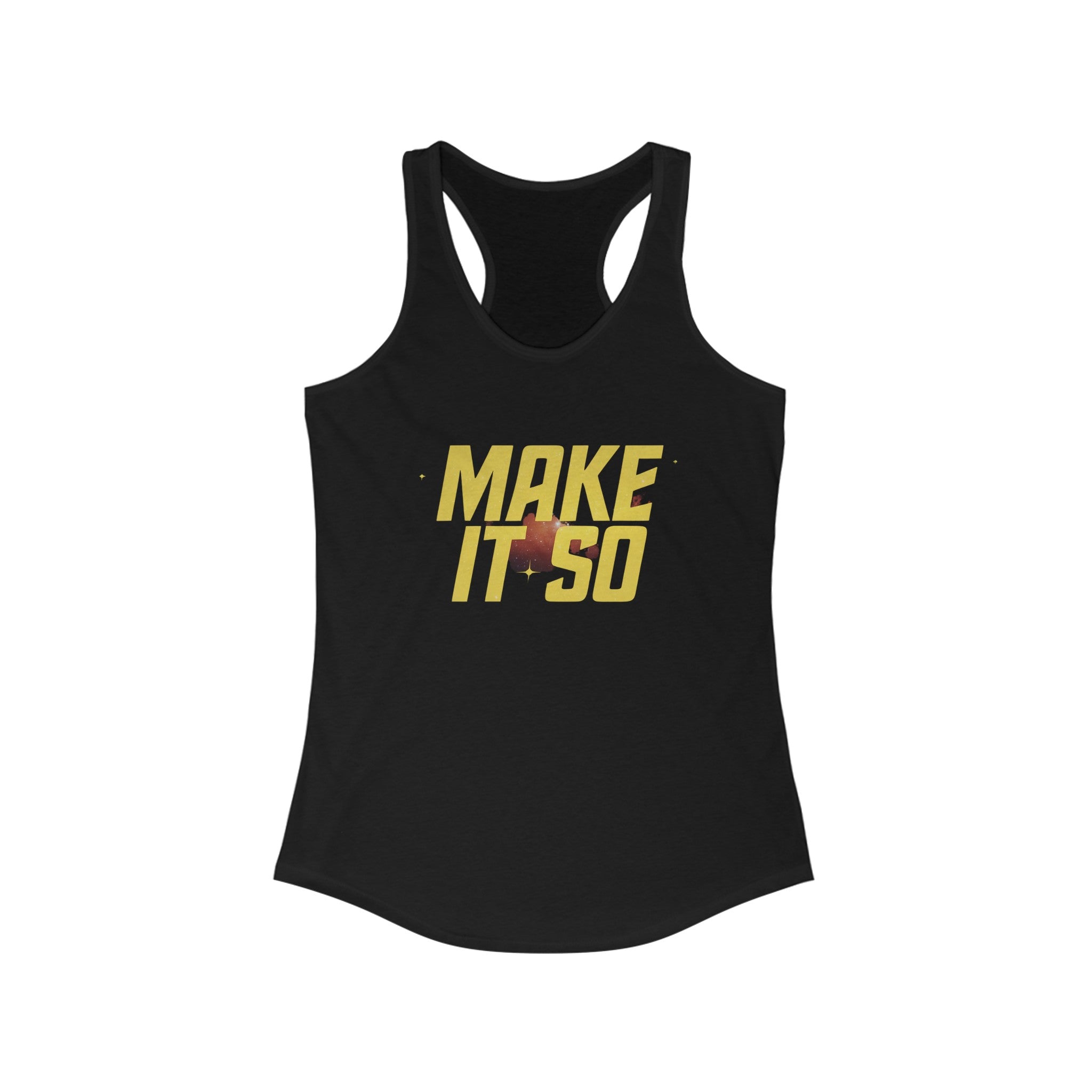 Make It So - Women's Racerback Tank