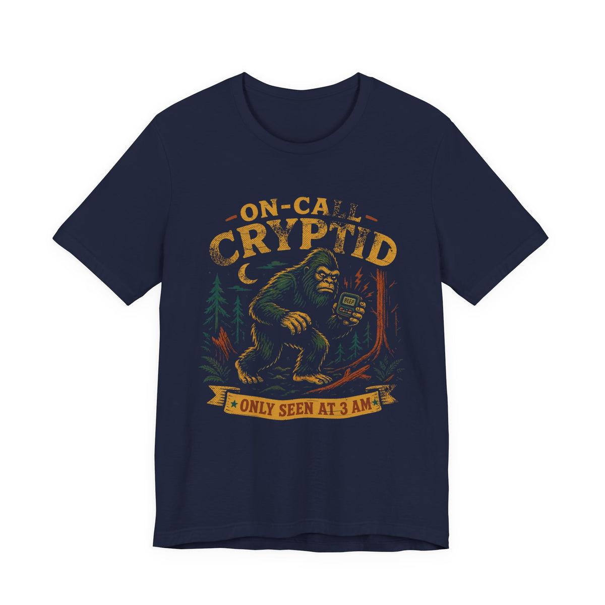 On-Call Cryptid T-Shirt