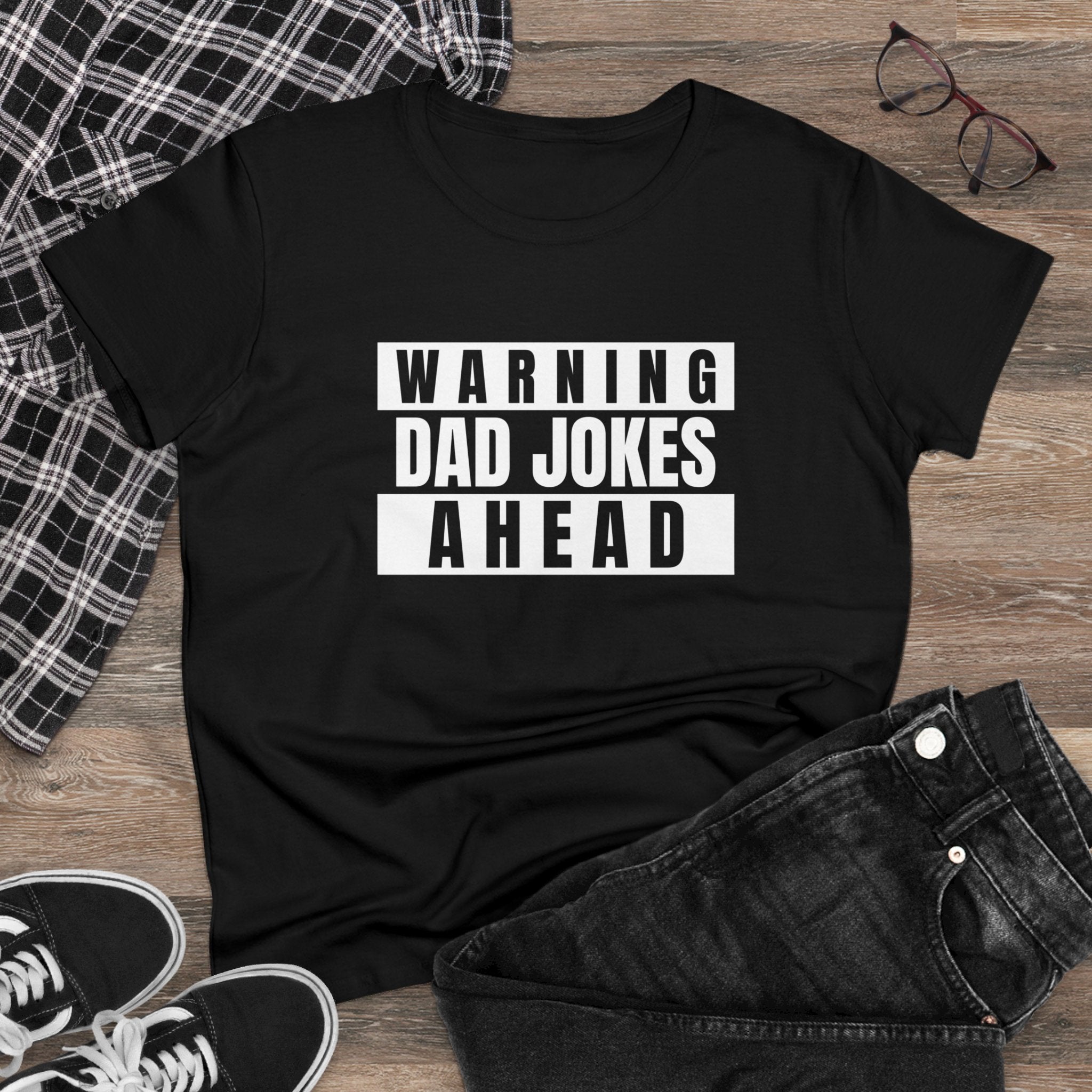 Warning Dad Joke Ahead - Women's Tee