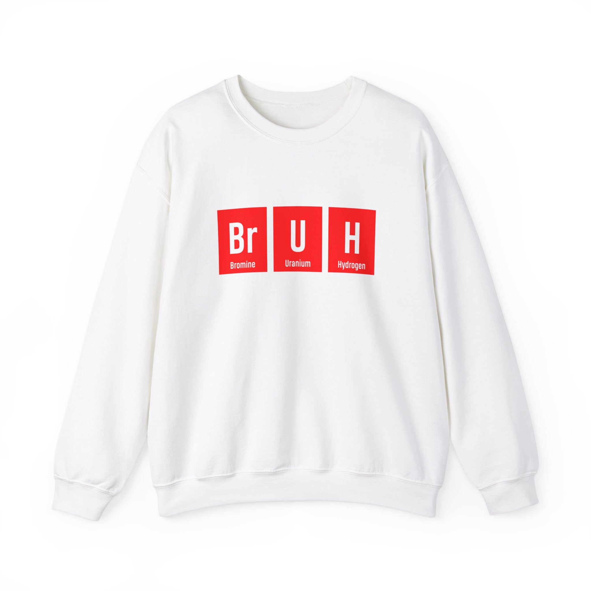 Br-U-H -  Sweatshirt