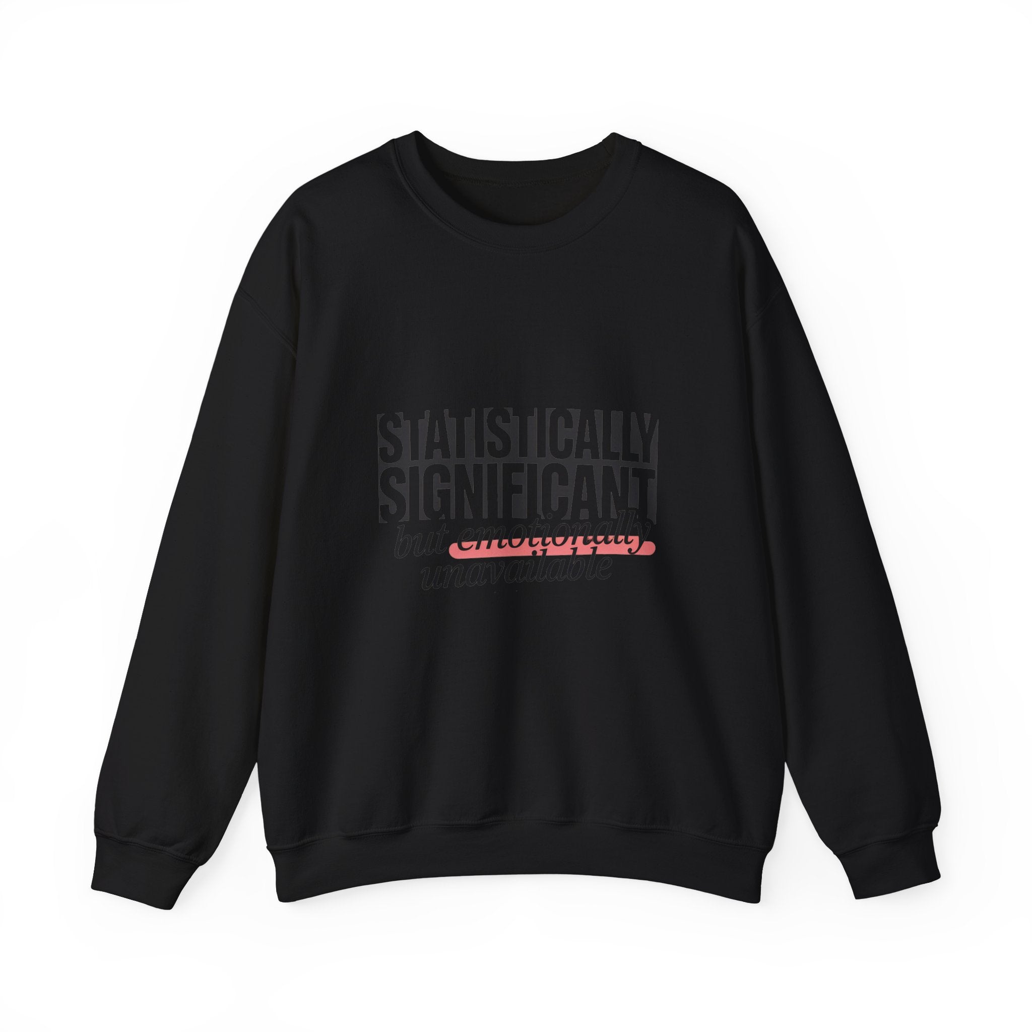 Statistically Significant Sweatshirt
