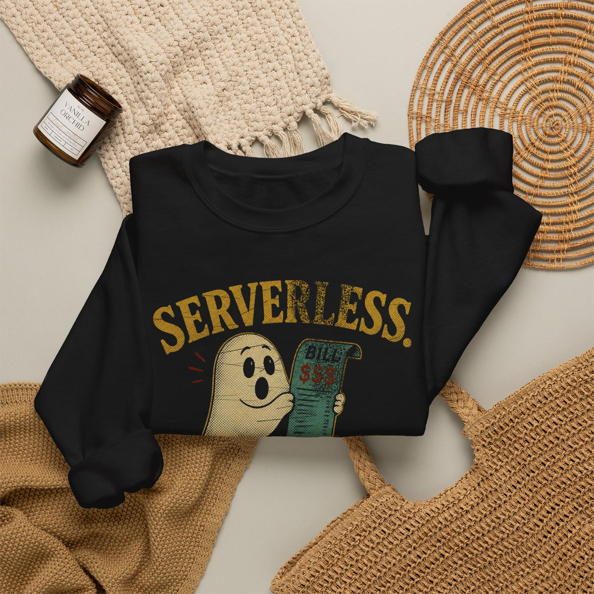 Serverless, Not Billless Sweatshirt
