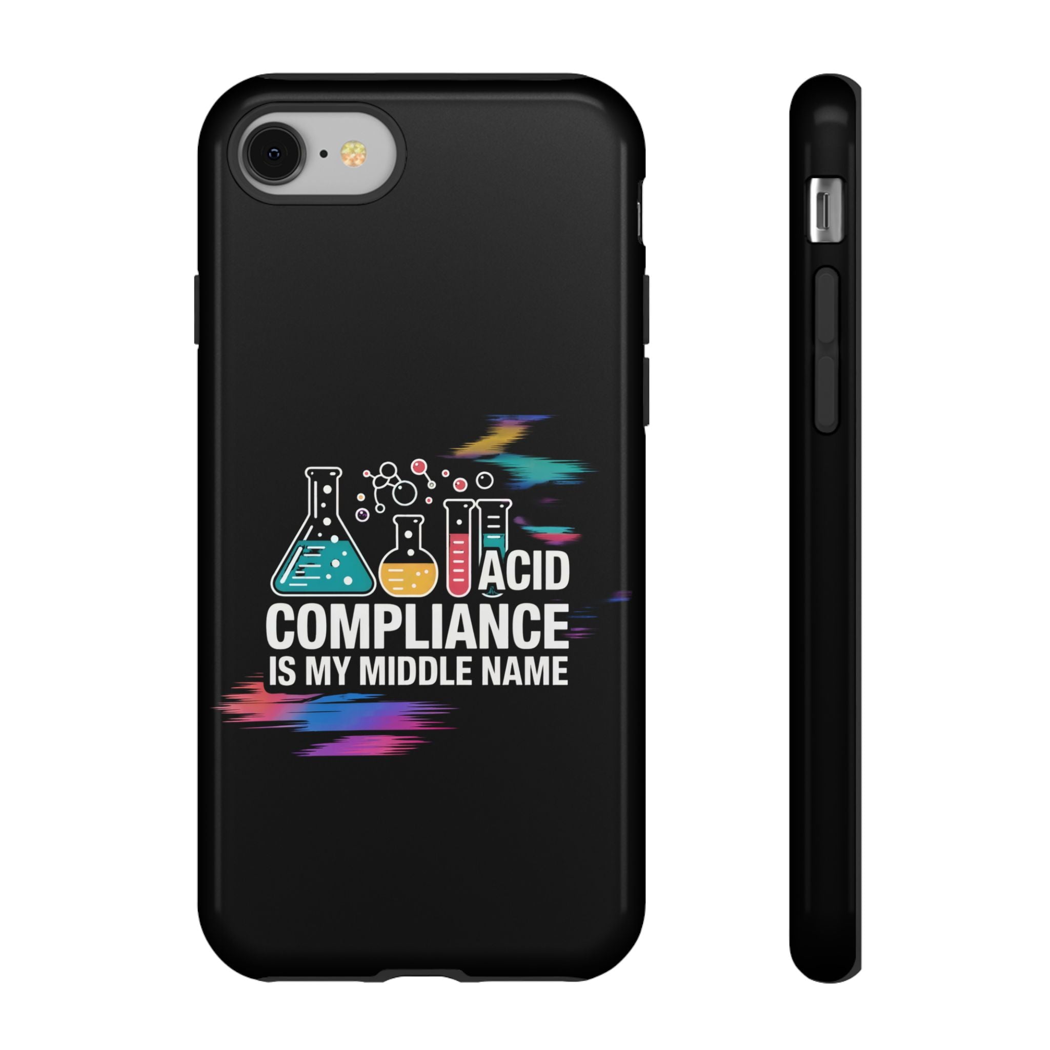 ACID Compliance Is My Middle Name- Impact-Resistant Phone Case