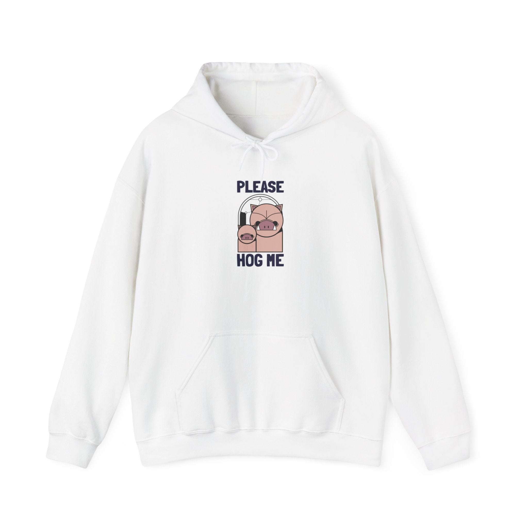 Please Hog Me - Hooded Sweatshirt