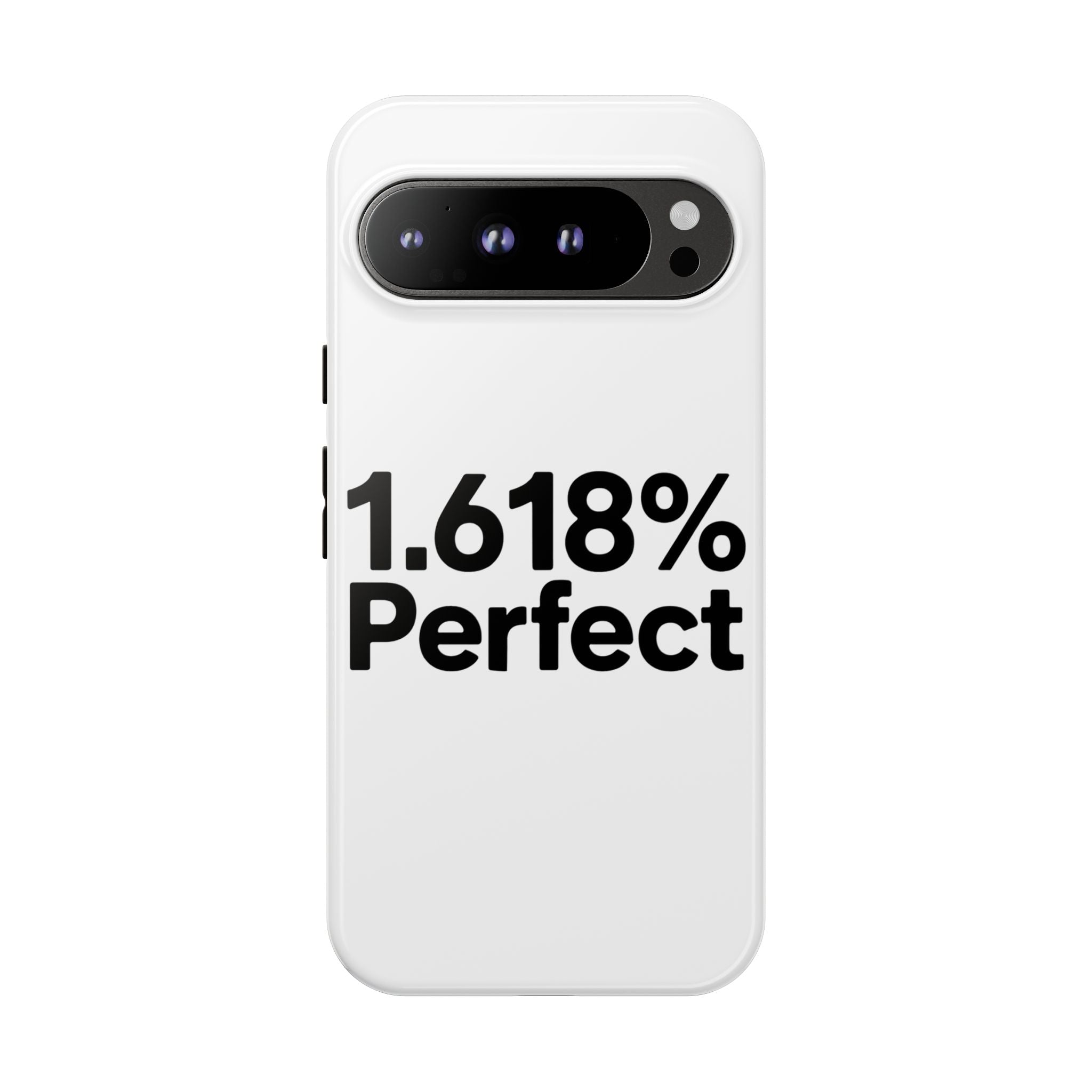 1.618% Perfect- Impact-Resistant Phone Case