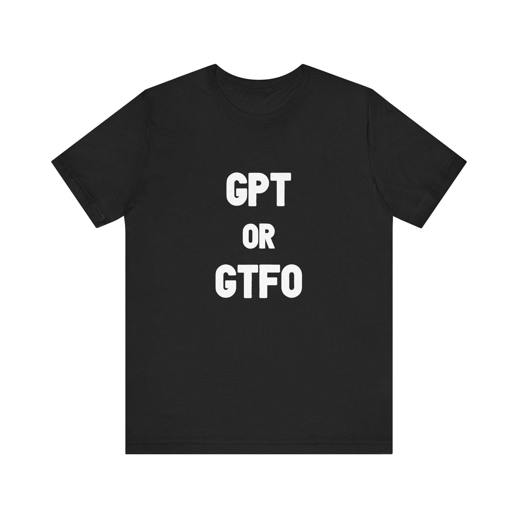 GPT GTF0 - T-Shirt