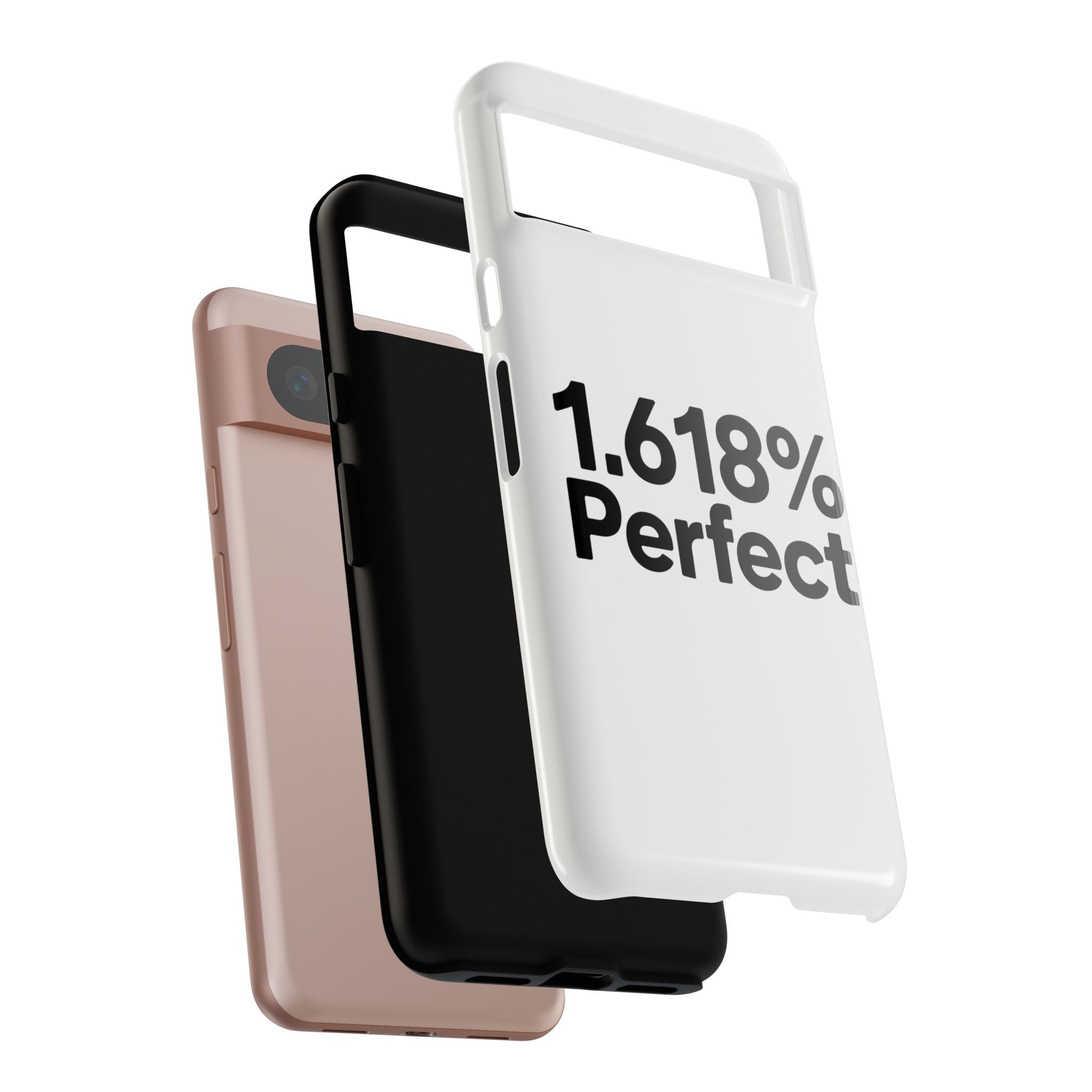 1.618% Perfect- Impact-Resistant Phone Case