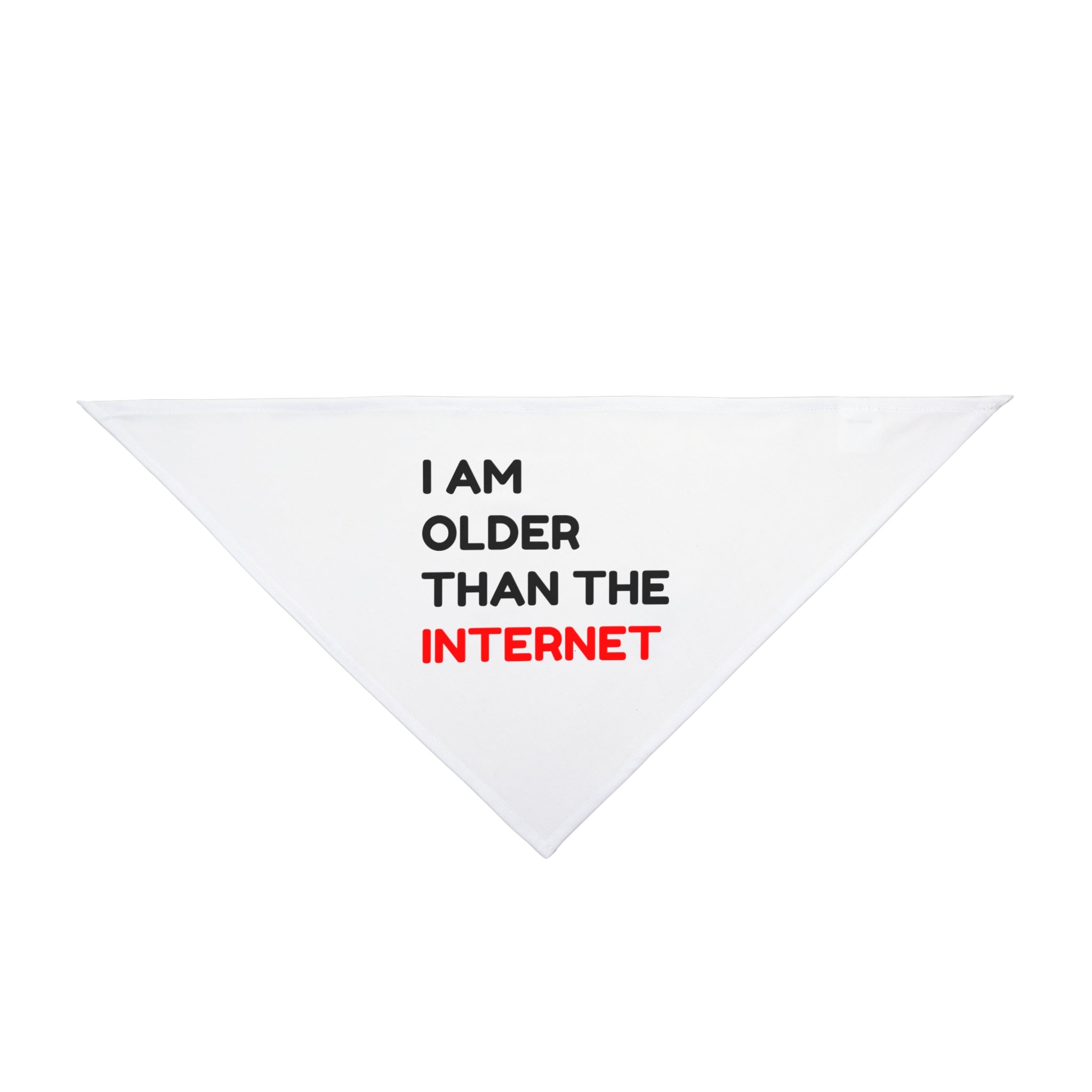 I am Older Than the Internet - Pet Bandana
