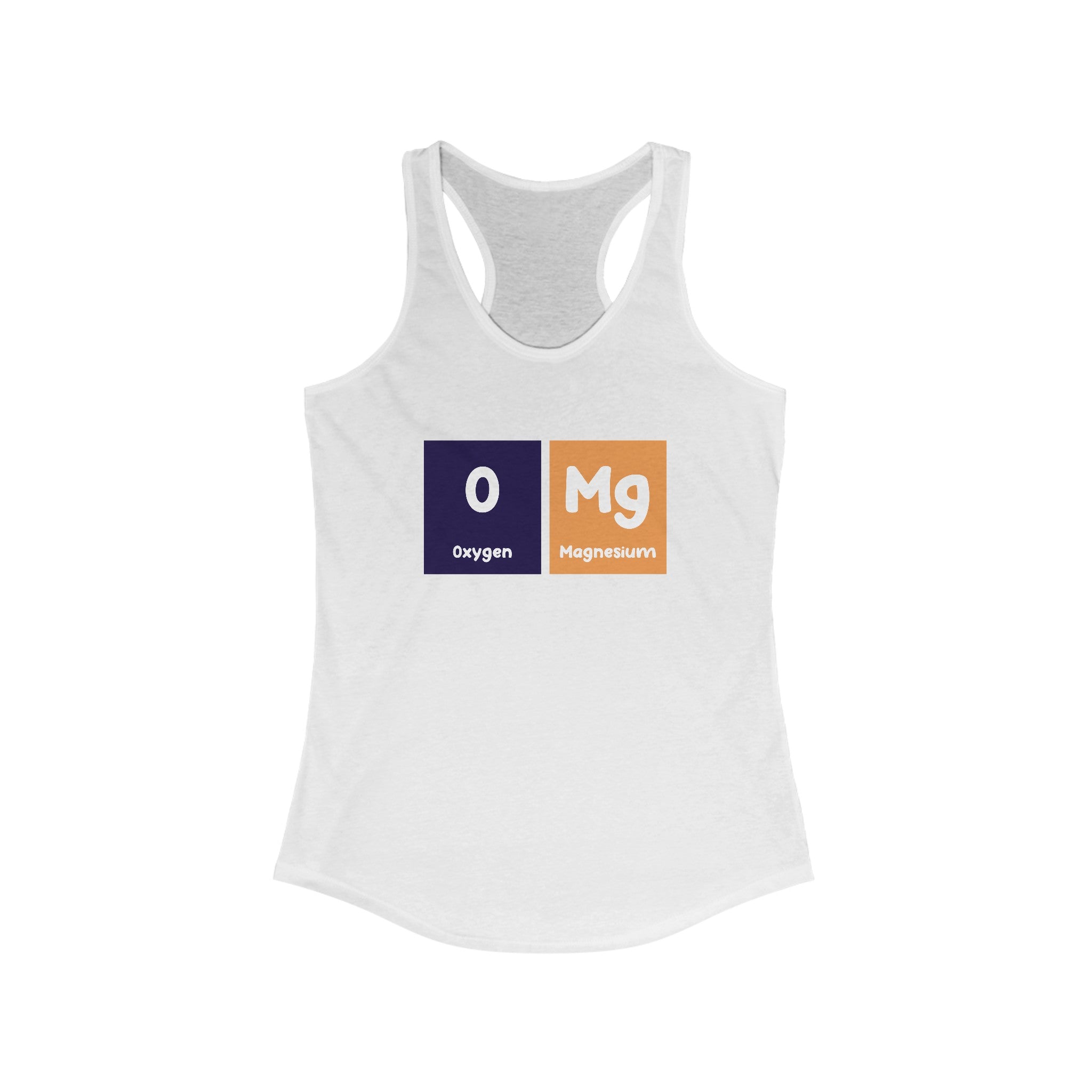 This O-Mg - Women's Racerback Tank in white showcases the periodic table elements Oxygen (O) and Magnesium (Mg) with their symbols and names displayed, blending style and comfort for an active lifestyle.