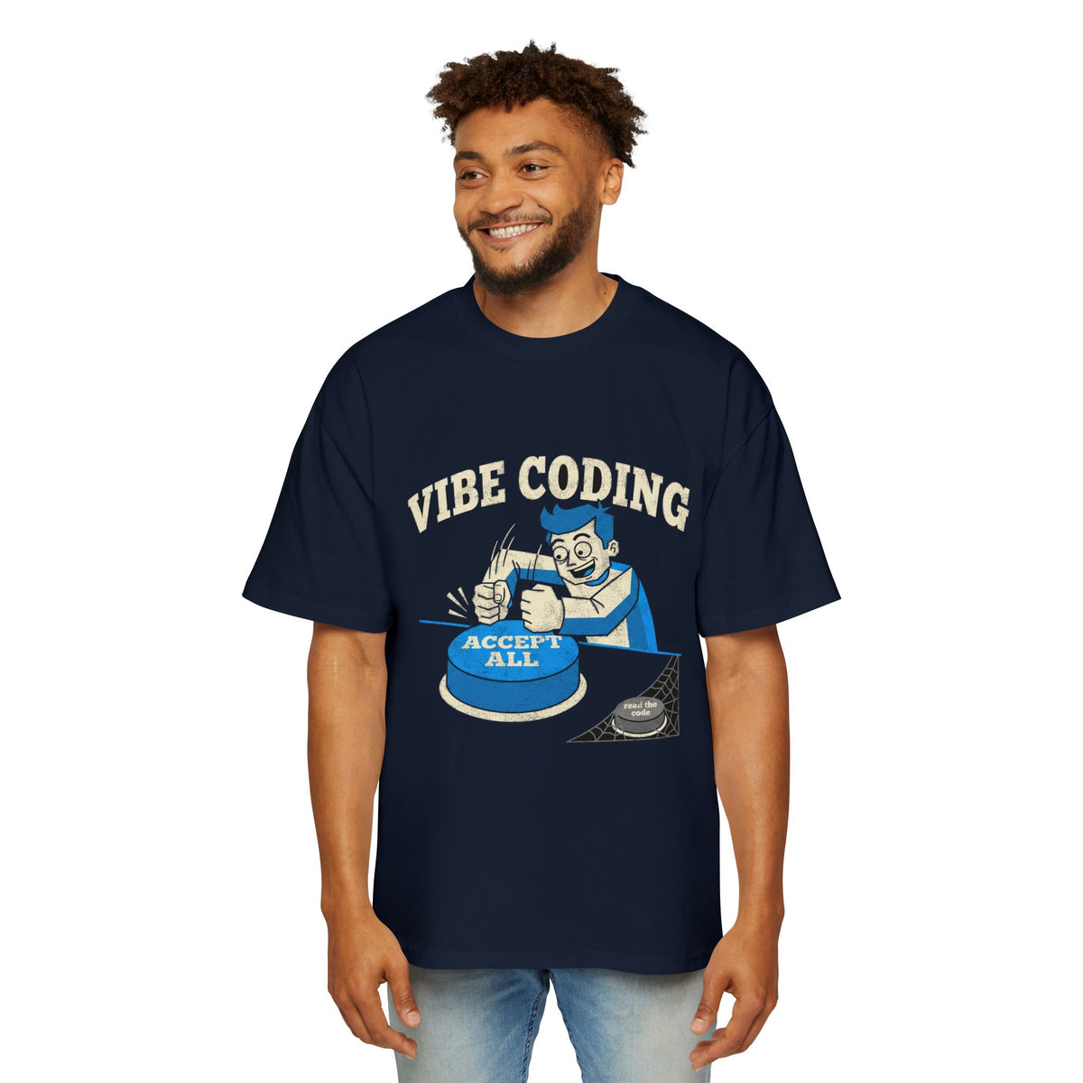 Vibe Coding Accept All Oversized Tee