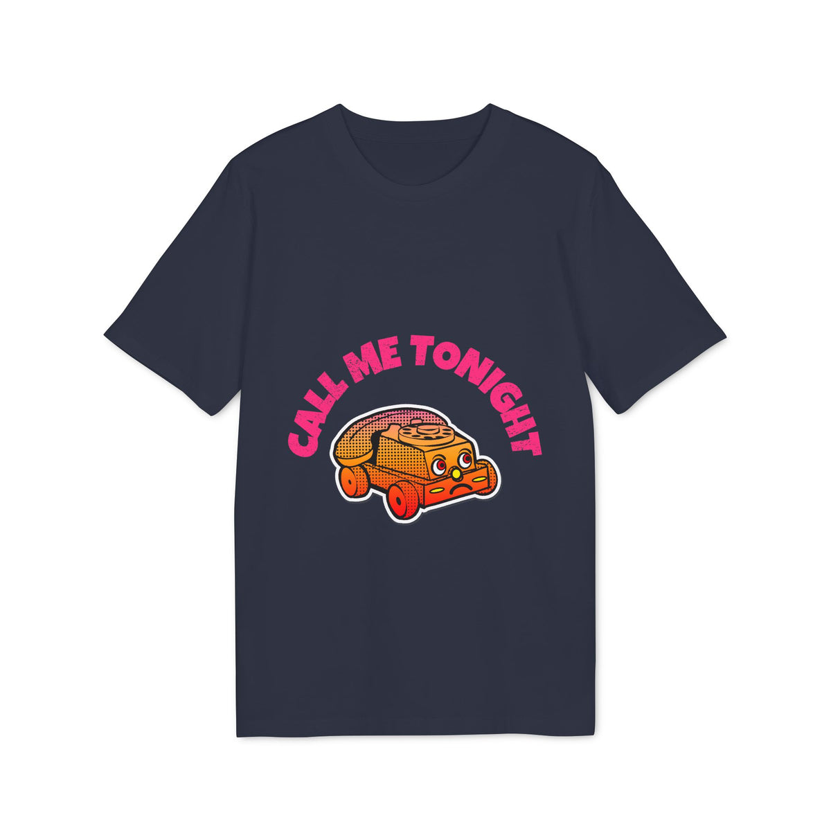 Call Me Tonight Organic Tee