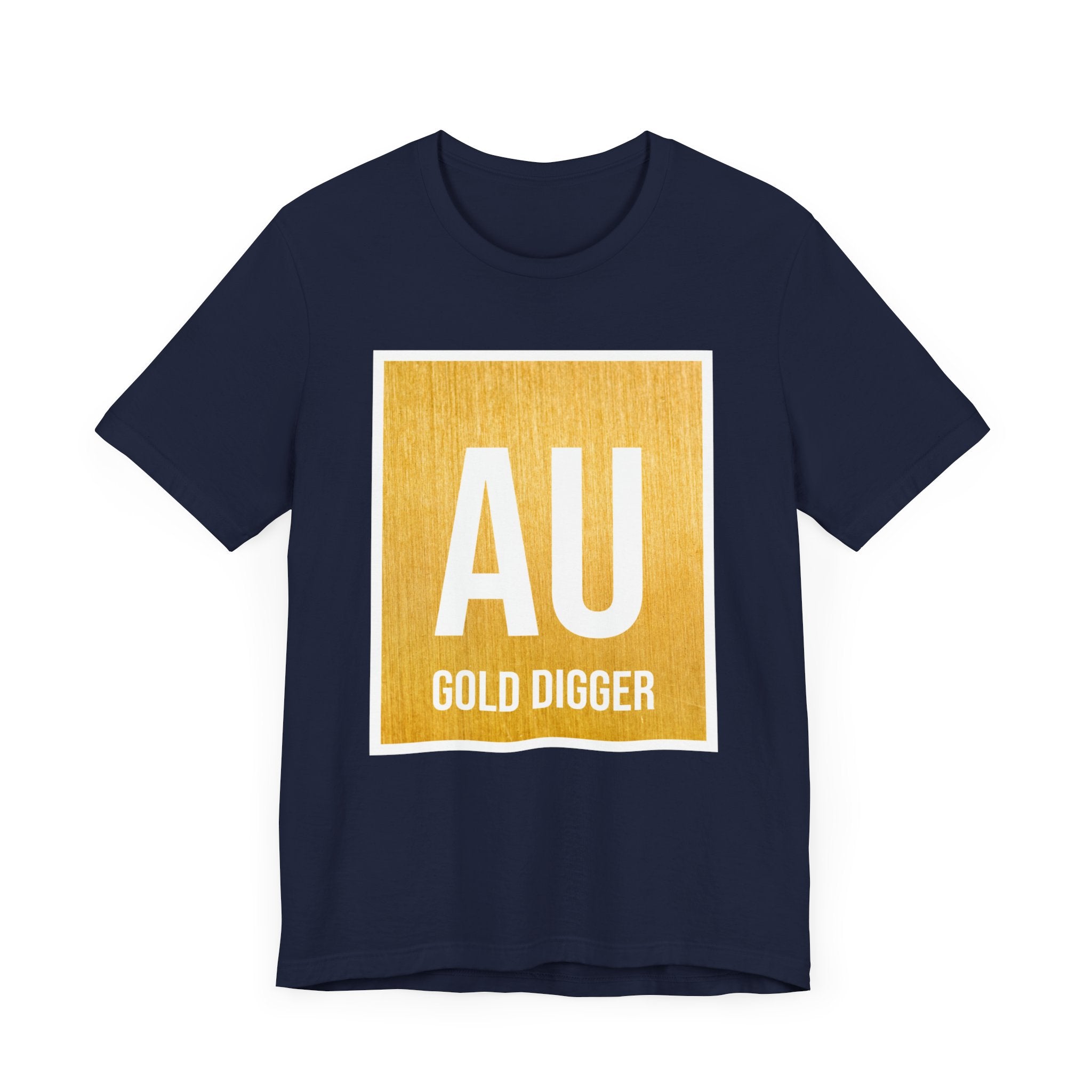 AU Gold Digger - T-Shirt