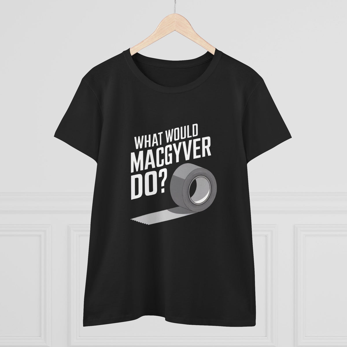 Duct Tape Fixes Everything Women's Tee