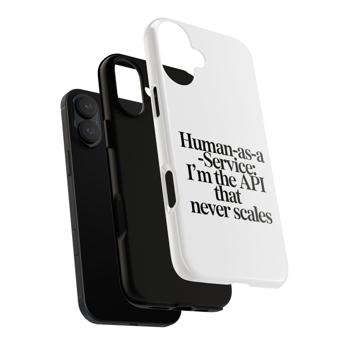 Human as a Service, The API That Never Scales Phone Case