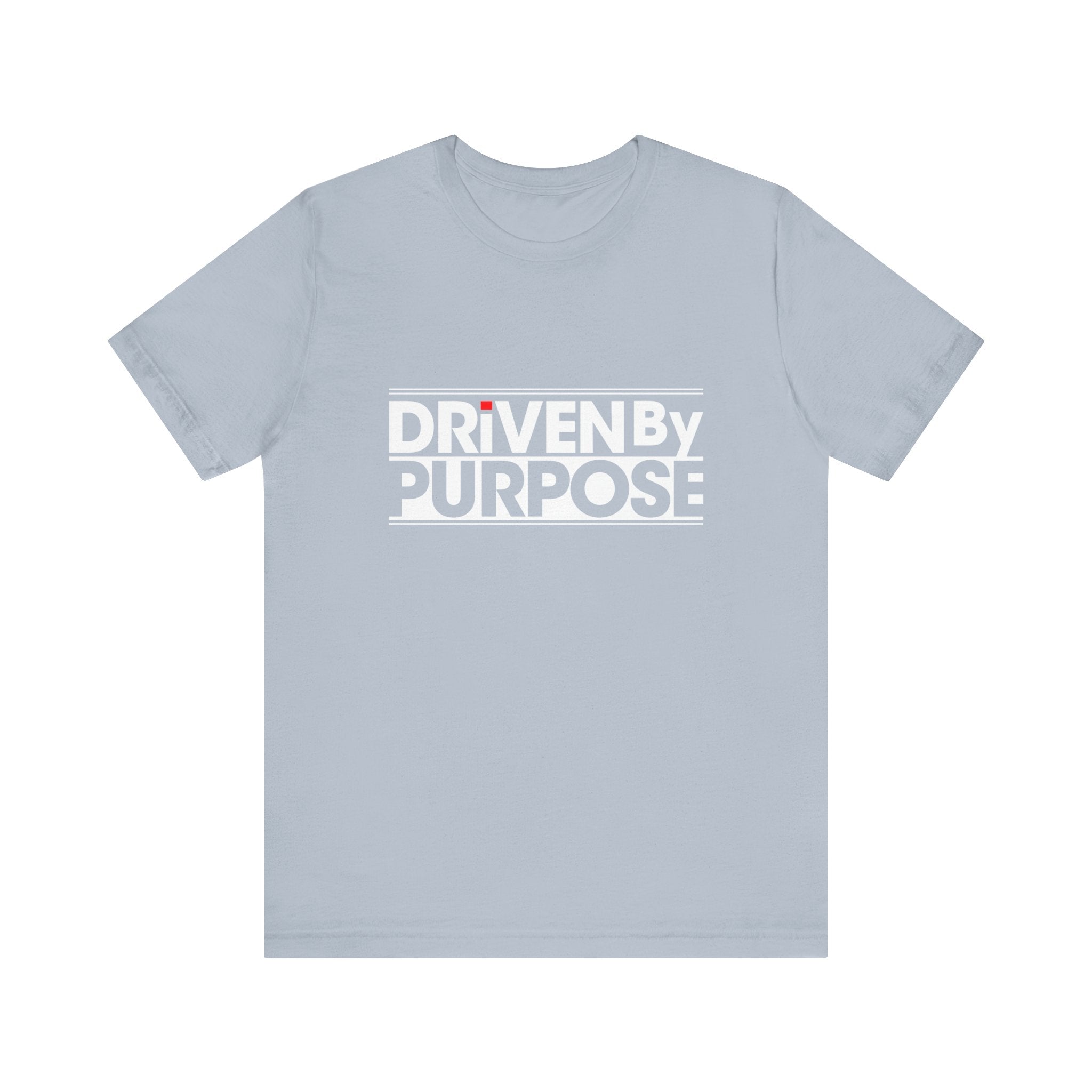 Driven by Purpose - T-Shirt