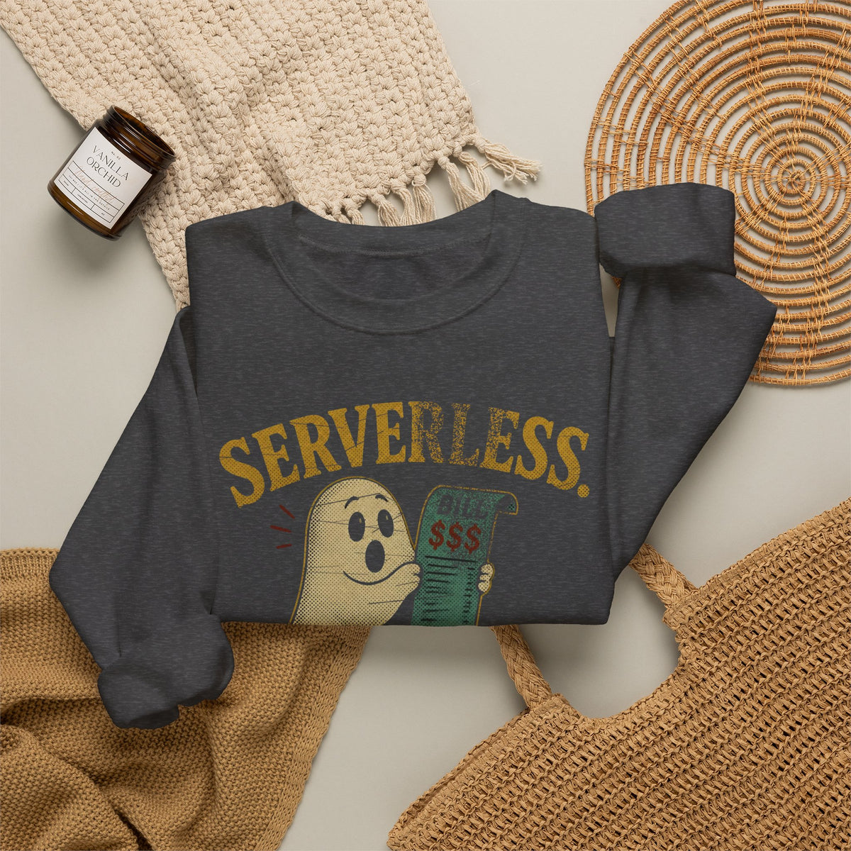 Serverless, Not Billless Sweatshirt