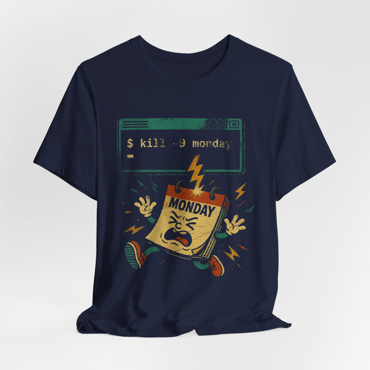 kill -9 Monday T-Shirt