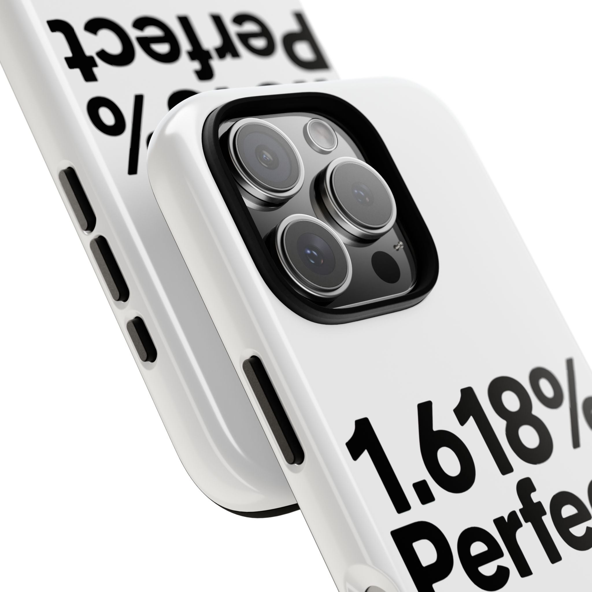 1.618% Perfect- Impact-Resistant Phone Case