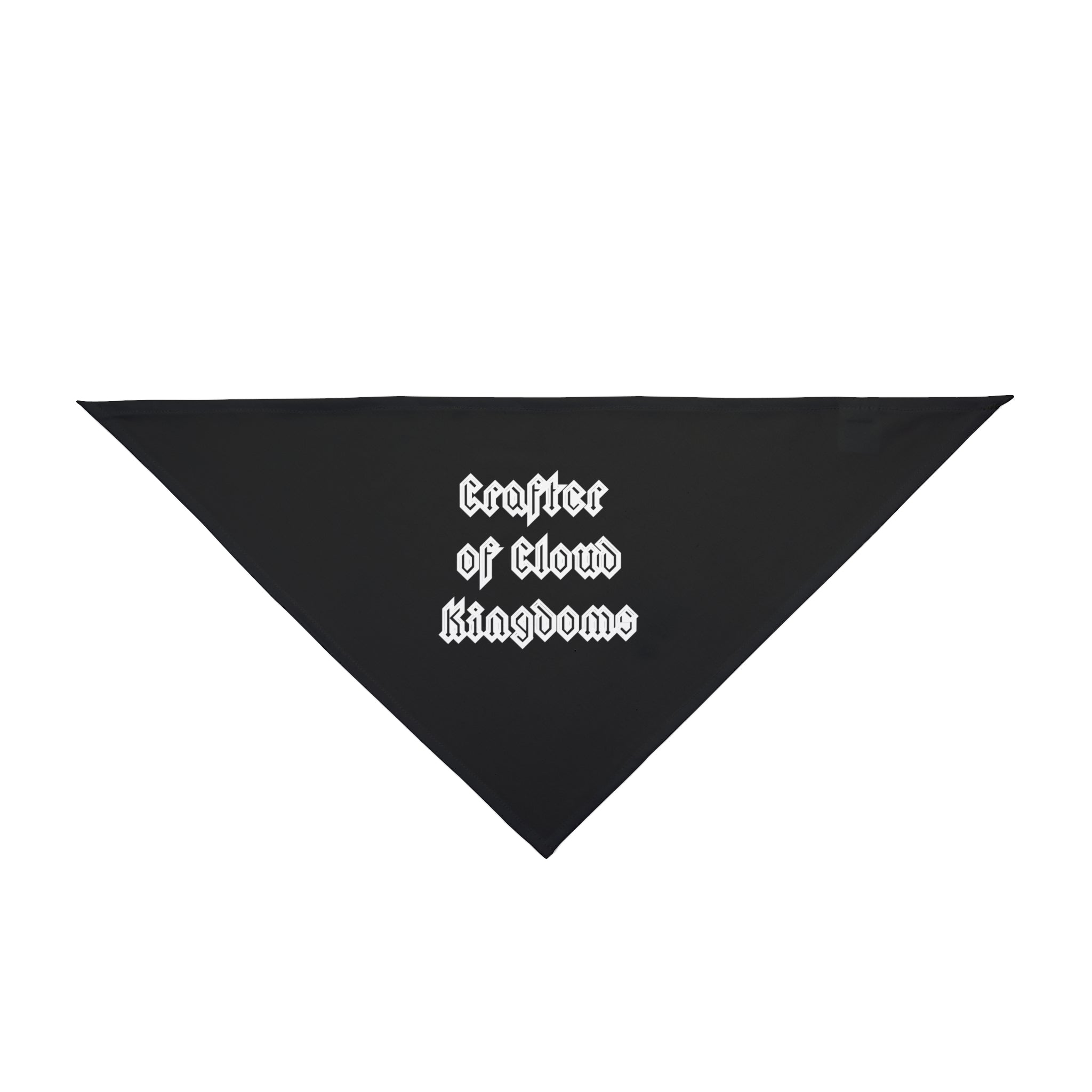 Check out the Crafter of Cloud Kingdoms pet bandana, a black triangular accessory adorned with an enchanting whimsical design and white text in a gothic font. Made from non-irritating fabric, it's the perfect way to add a touch of fantasy flair to your furry friend's wardrobe.