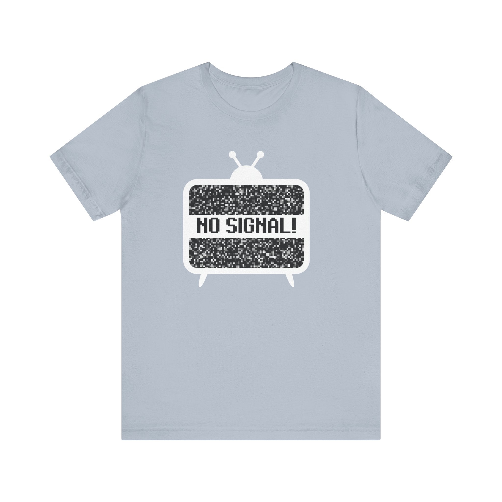 NO Signal - T-Shirt