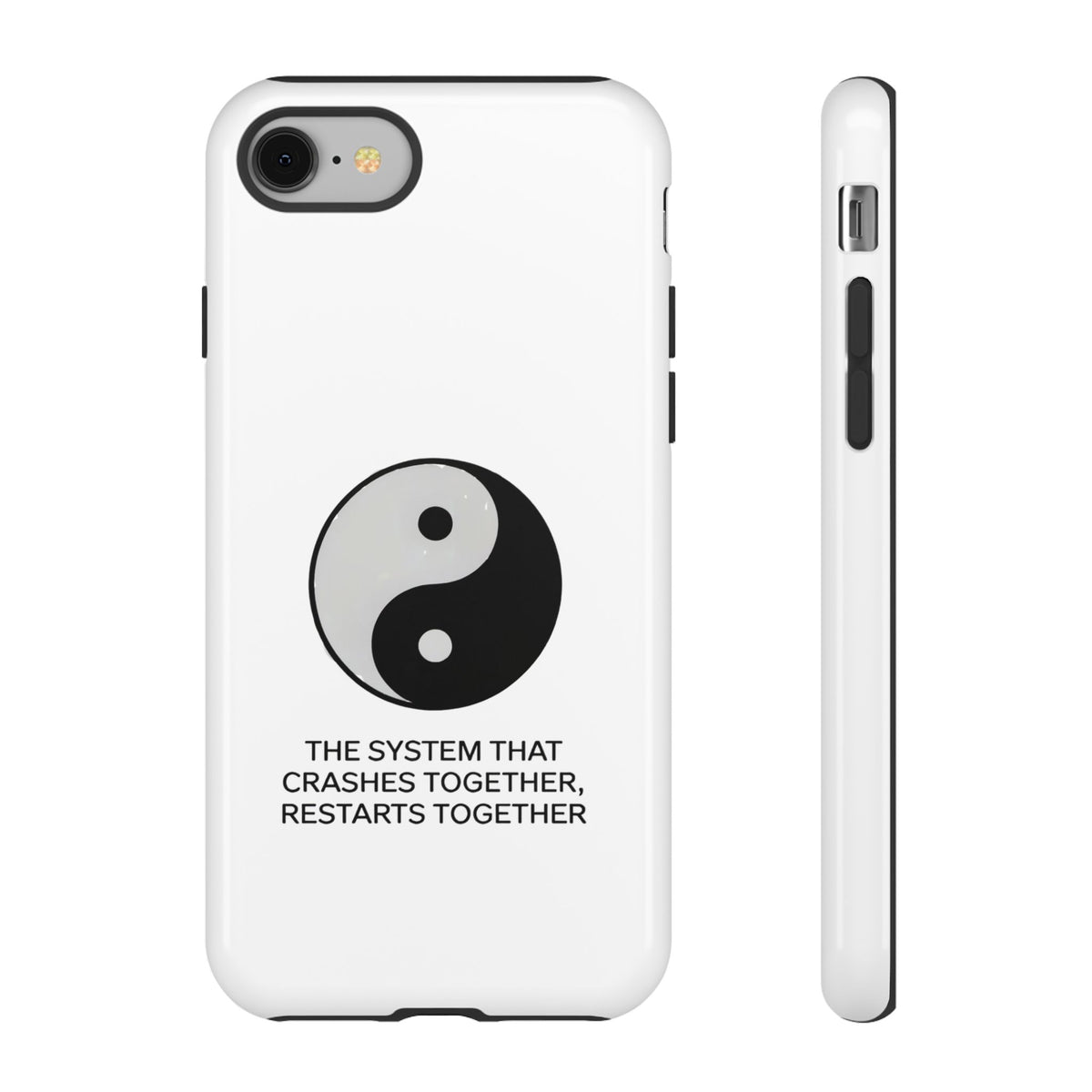 The System That Crashes Together, Restarts Together Phone Case
