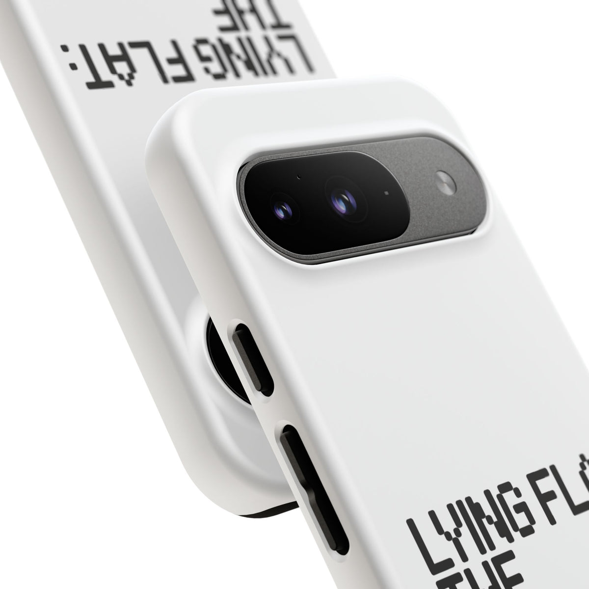 Lying Flat, The Ultimate Life Hack Phone Case