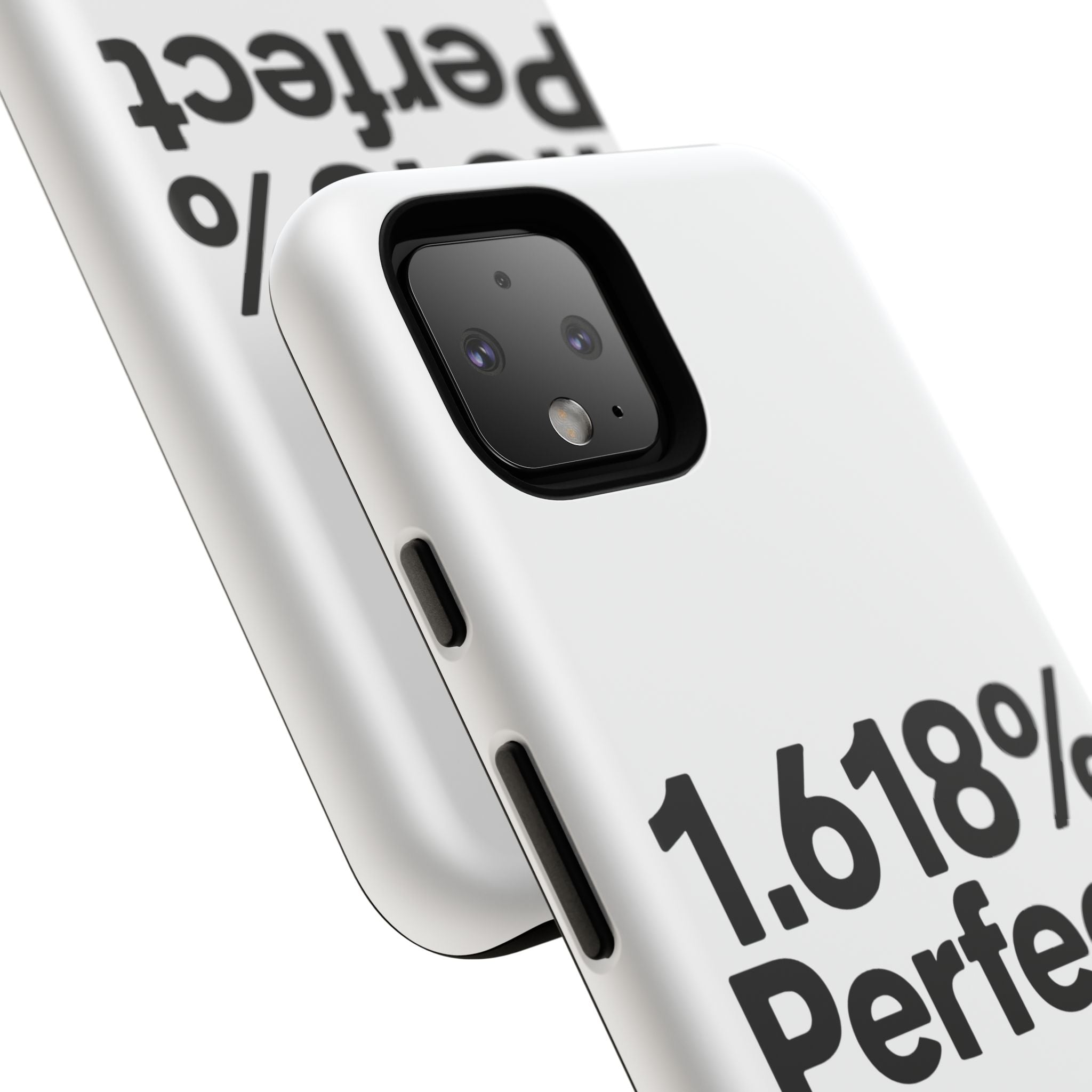 1.618% Perfect- Impact-Resistant Phone Case