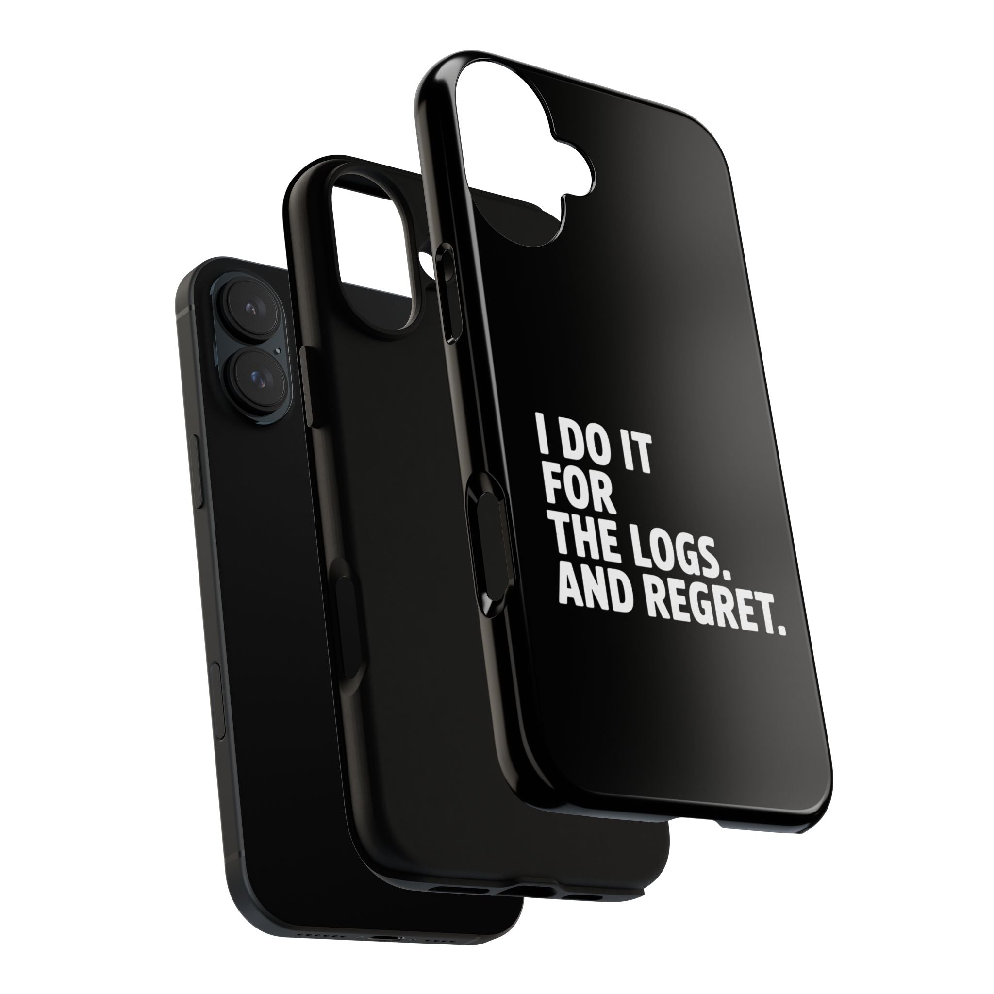 I DO IT FOR THE LOGS White- Impact-Resistant Phone Case