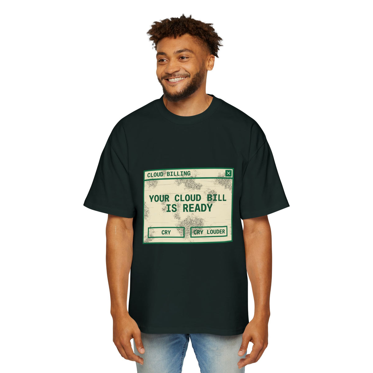 Your Cloud Bill Is Ready Oversized Tee