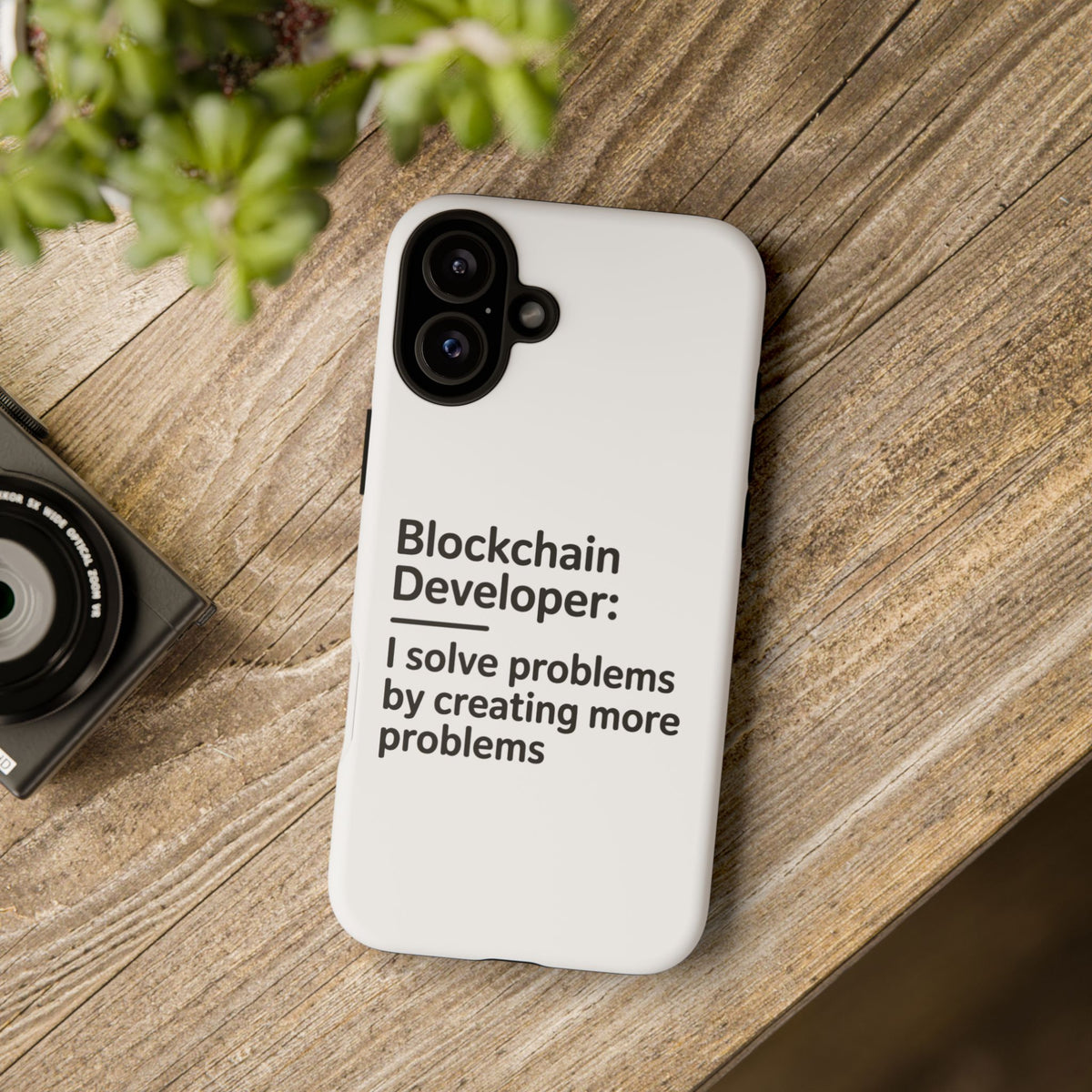 Blockchain Developer, I Solve Problems by Creating More Phone Case