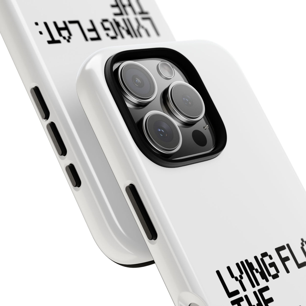Lying Flat, The Ultimate Life Hack Phone Case