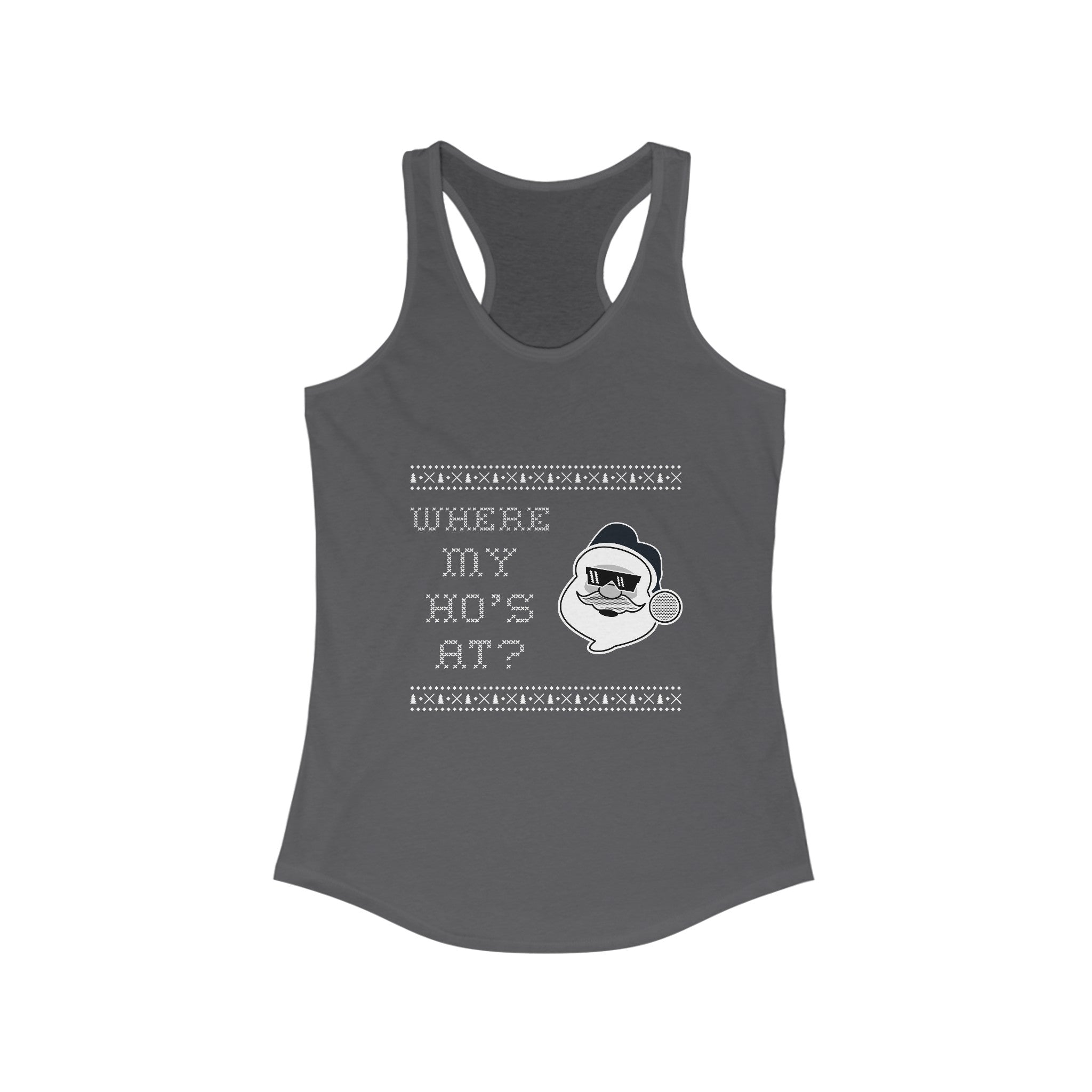 Santa Do IT for the Hos - Women's Racerback Tank