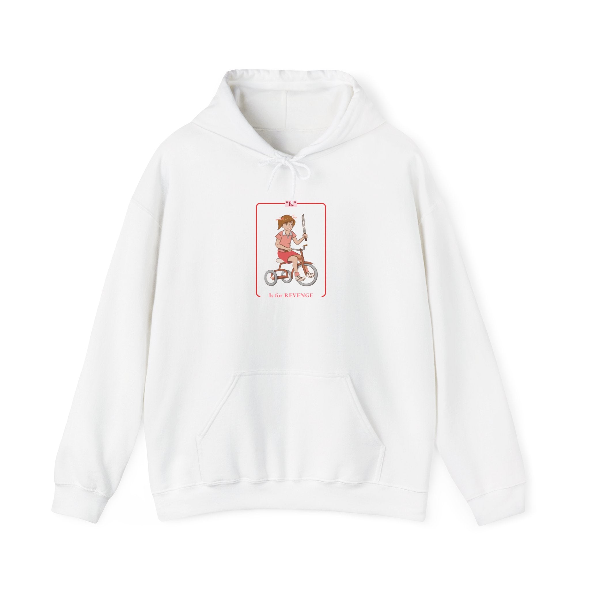 R is for Revenge - Hooded Sweatshirt