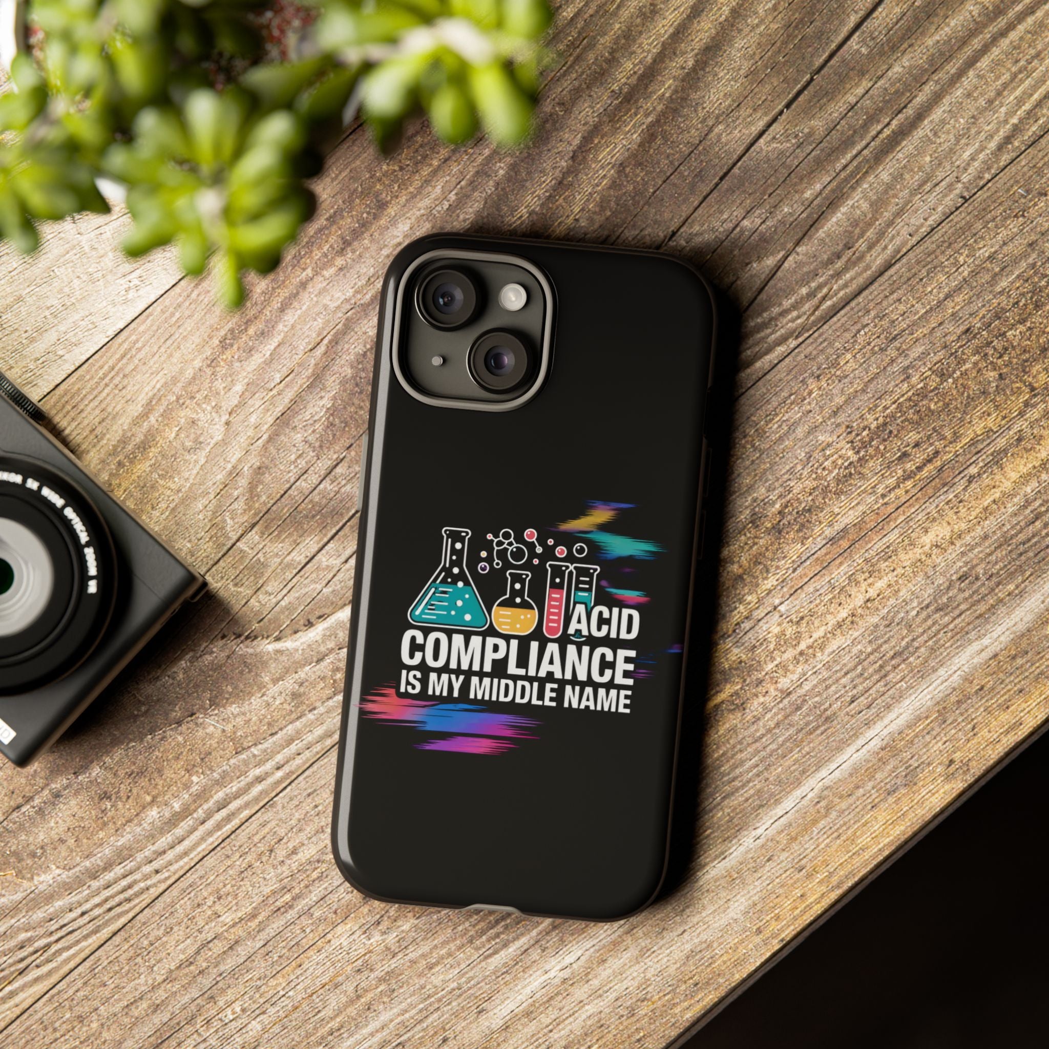 ACID Compliance Is My Middle Name- Impact-Resistant Phone Case