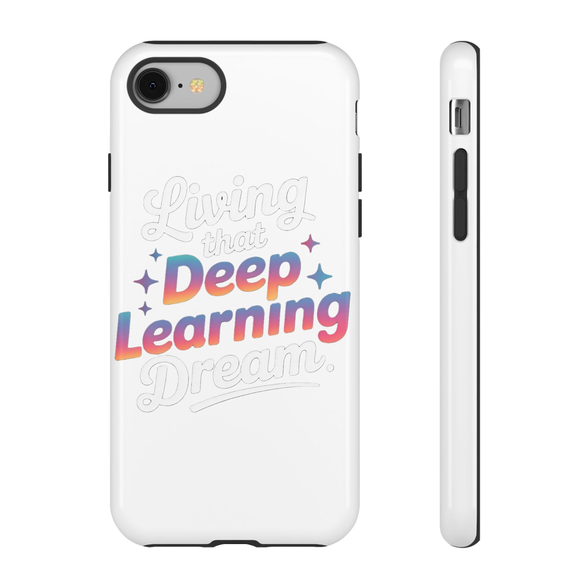 LIVING THAT DEEP LEARNING DREAM- Impact-Resistant Phone Case