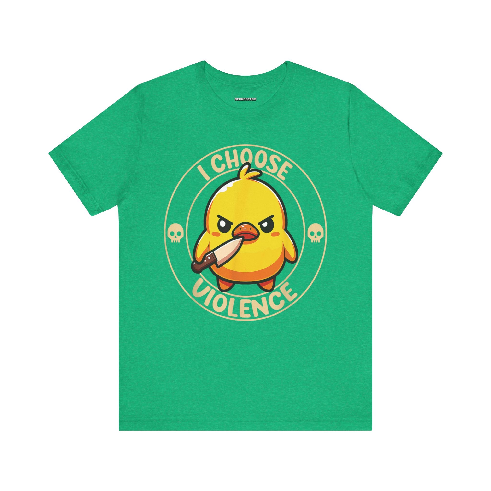 I Choose Violence Duck T-Shirt