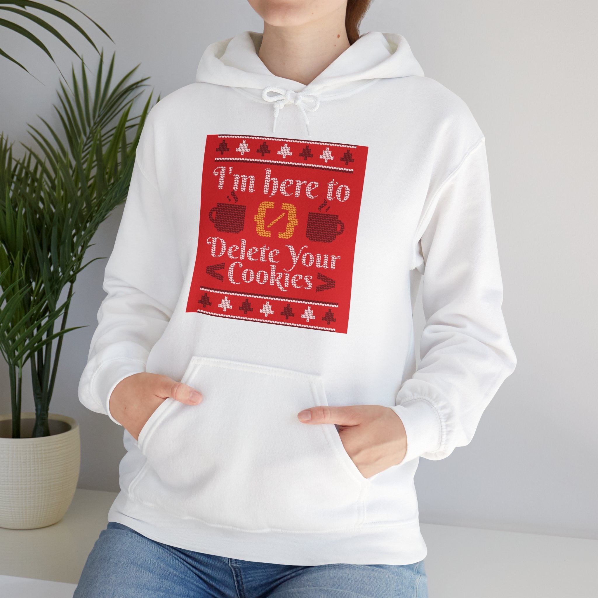 Delete Cookies Ugly Sweater - Hooded Sweatshirt