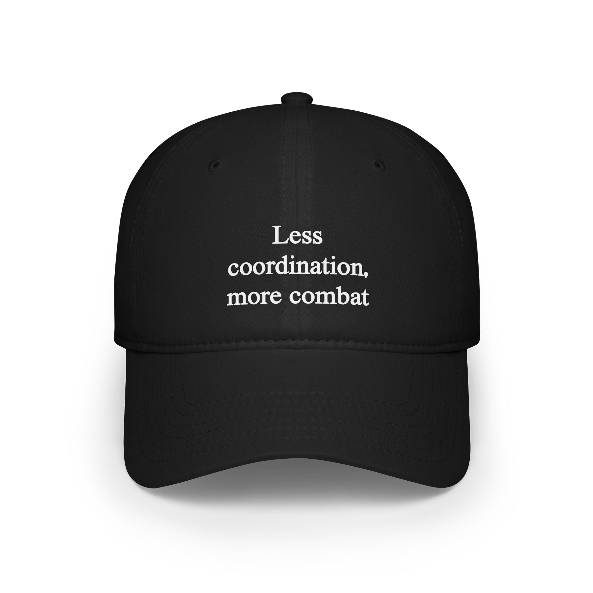 The "Less Coordination More Combat - Hat" is a black baseball cap with a striking "Less Coordination, More Combat" design in white text on the front, and features reinforced stitching for enhanced durability.