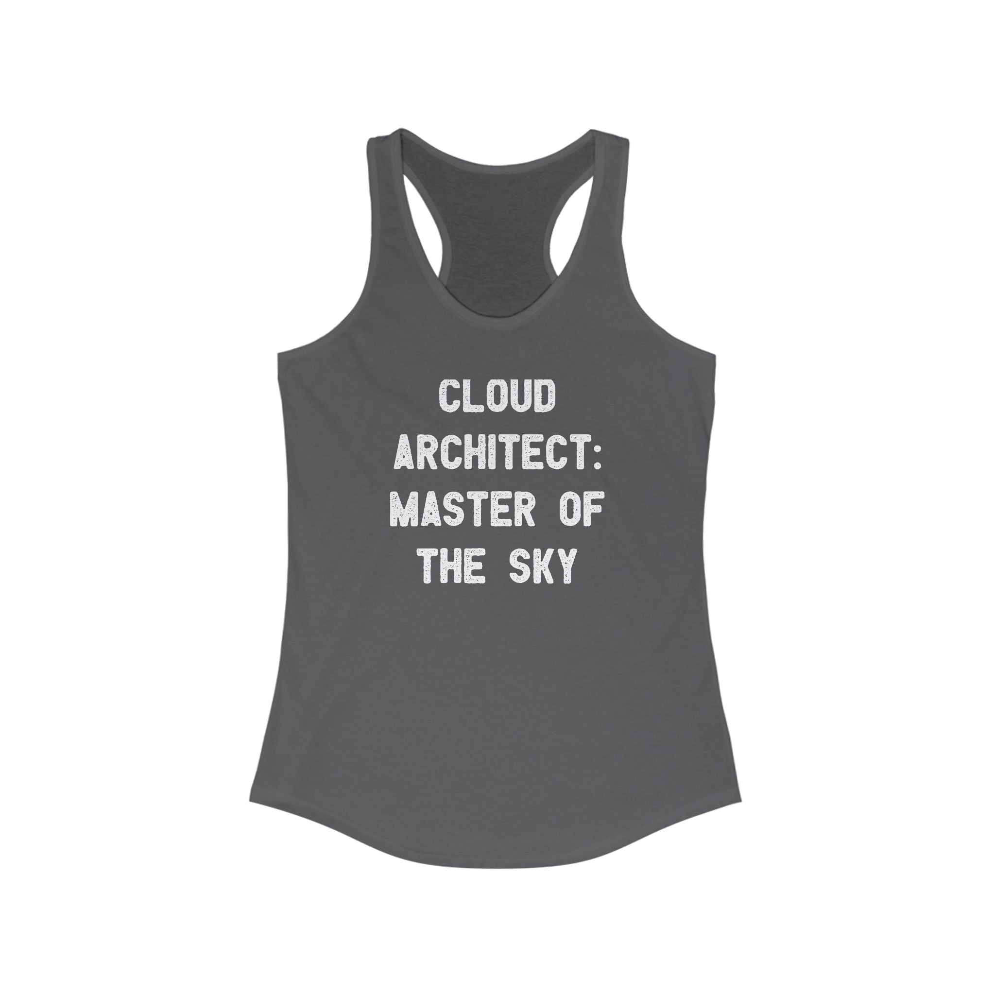 The Cloud Architect Master of the Sky - Women's Racerback Tank in gray showcases bold white lettering, ideal for an active lifestyle.