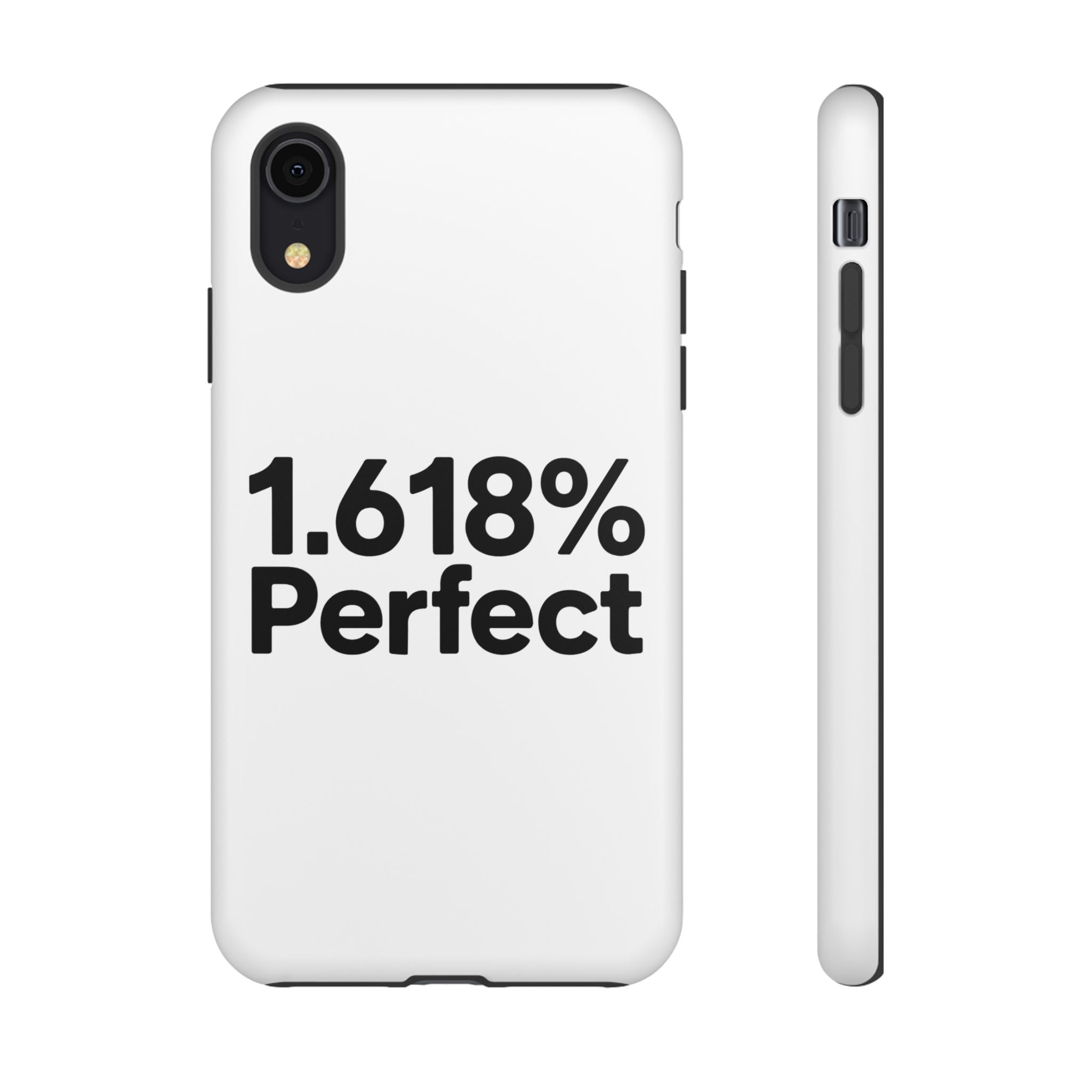 1.618% Perfect- Impact-Resistant Phone Case