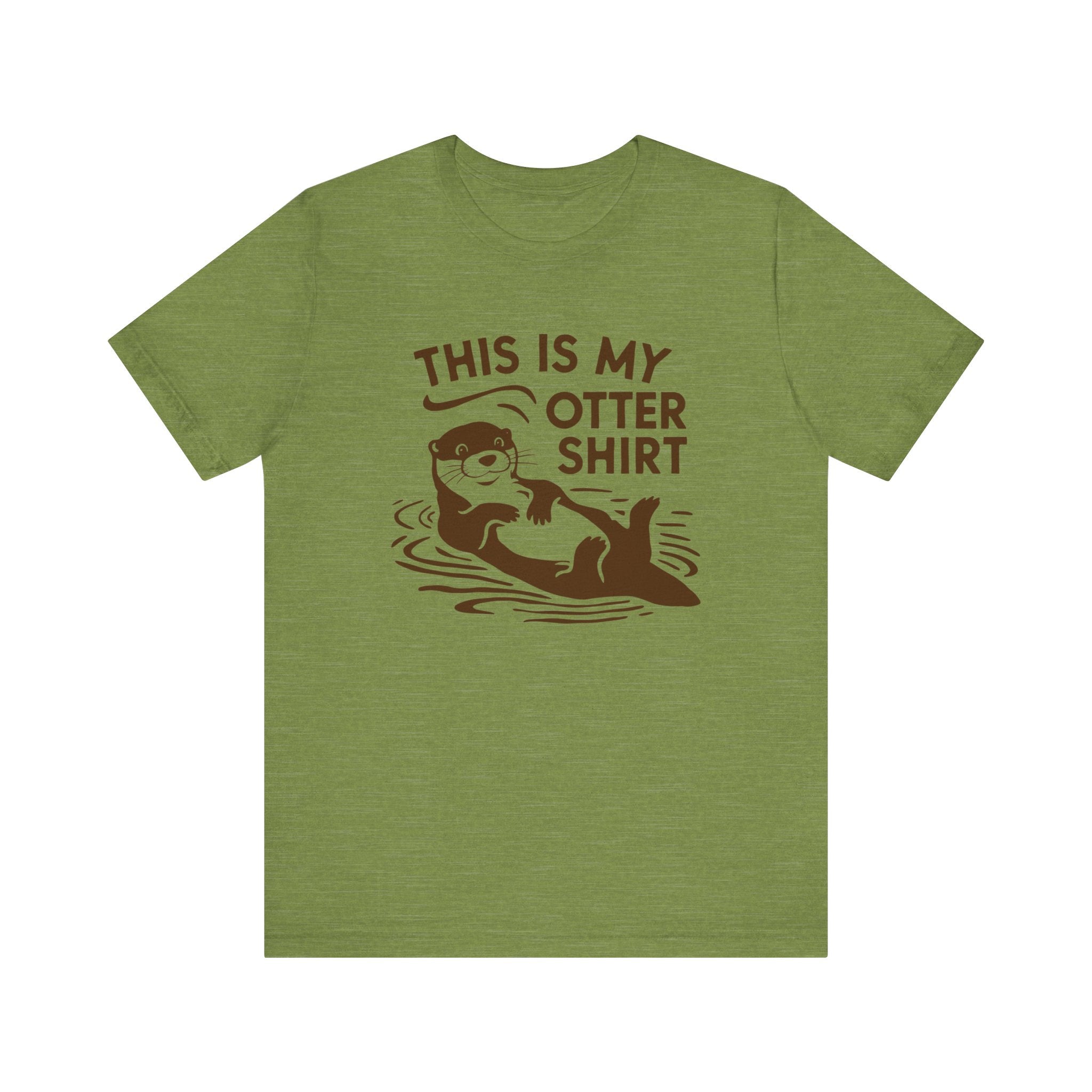 My Otter Shirt - T-Shirt