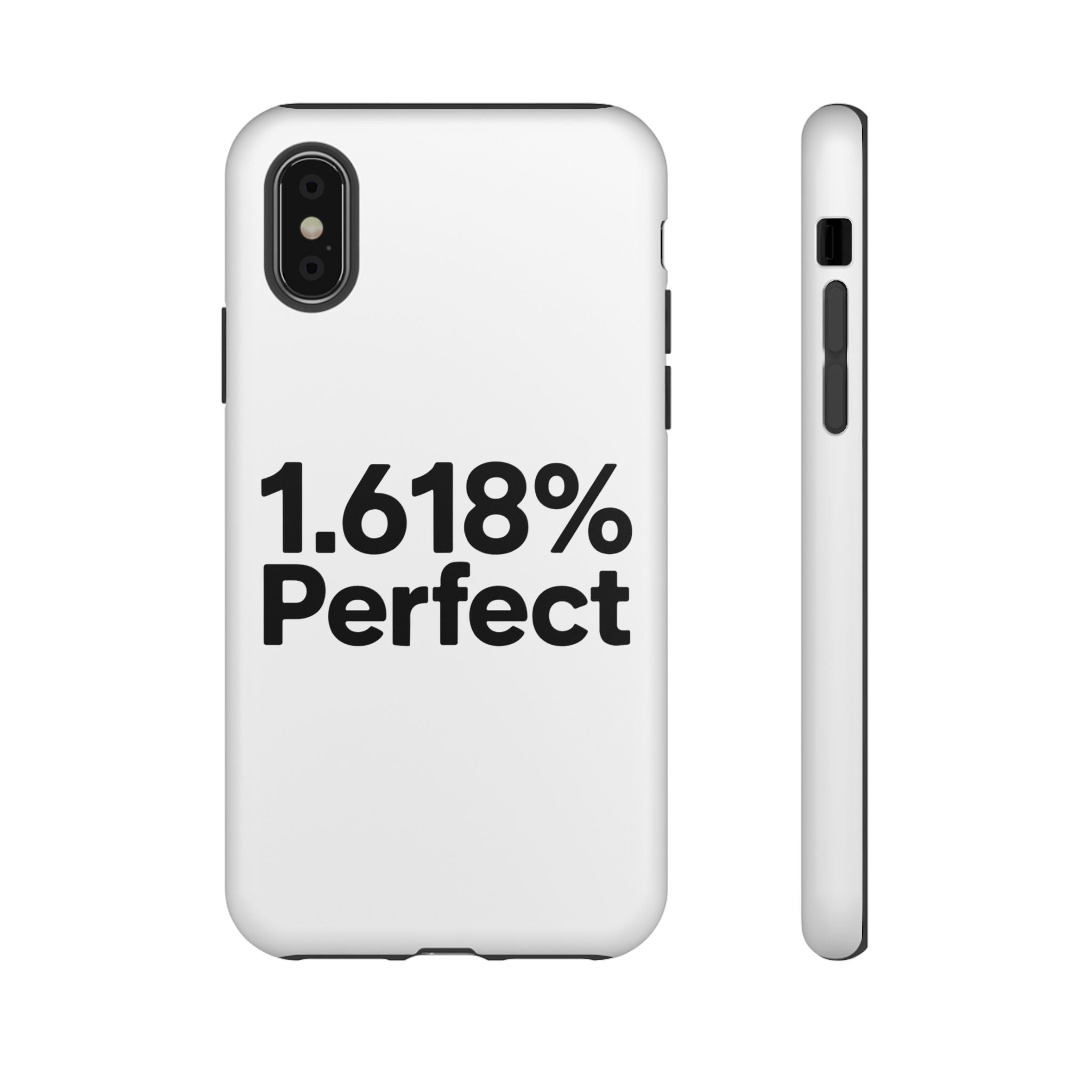 1.618% Perfect- Impact-Resistant Phone Case