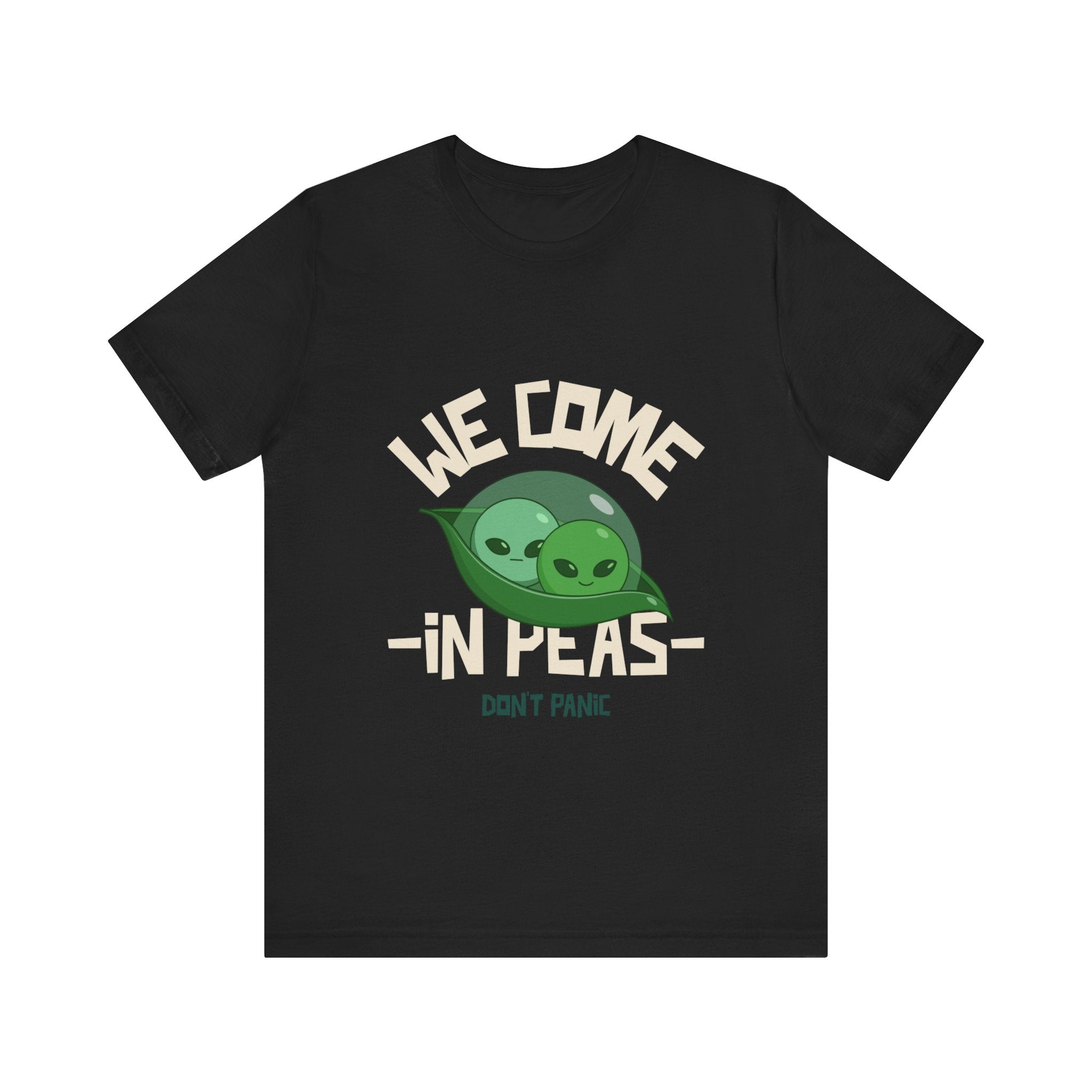 We Come in Pees - T-Shirt