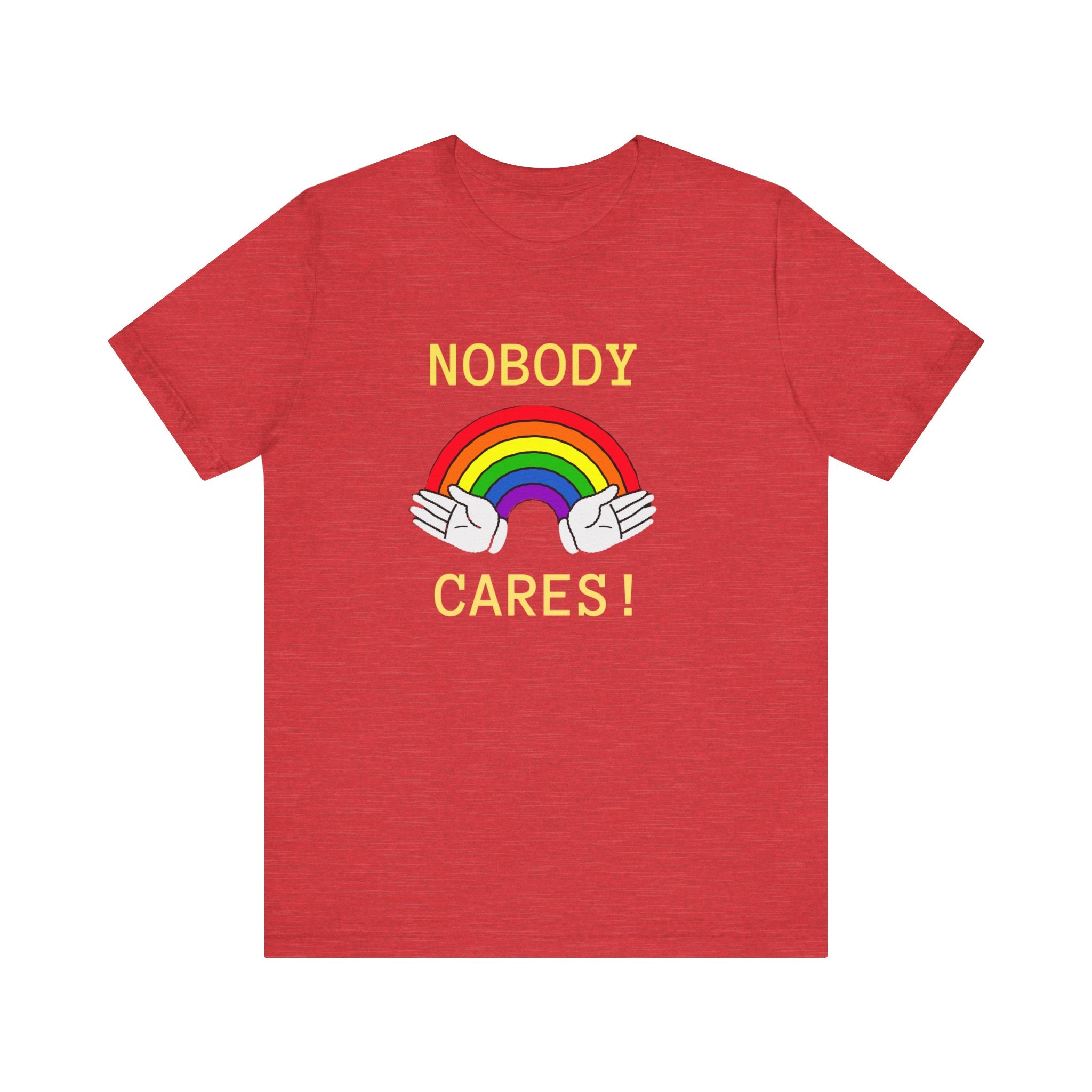 Nobody Cares - T-Shirt