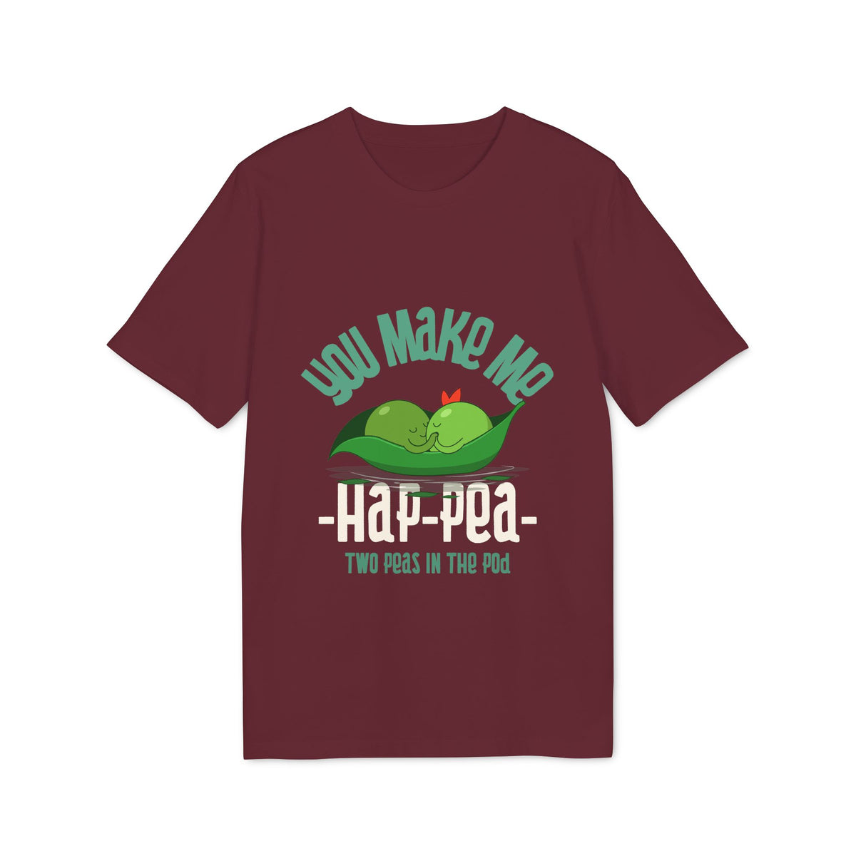 You Make Me Hap-Pea Organic Tee