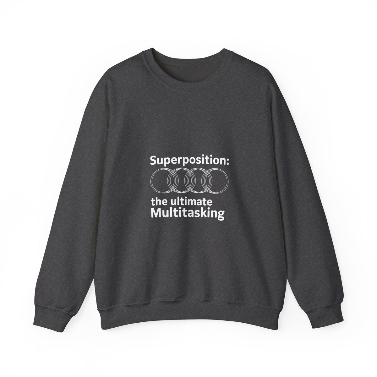 Superposition, The Ultimate Multitasking Sweatshirt