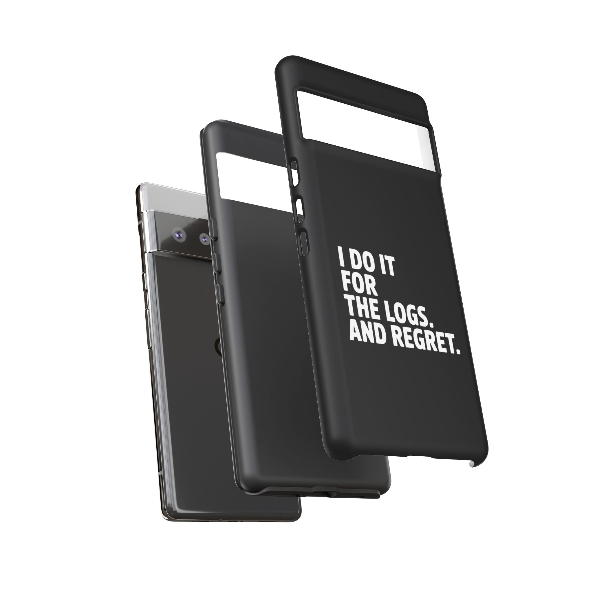 I DO IT FOR THE LOGS White- Impact-Resistant Phone Case