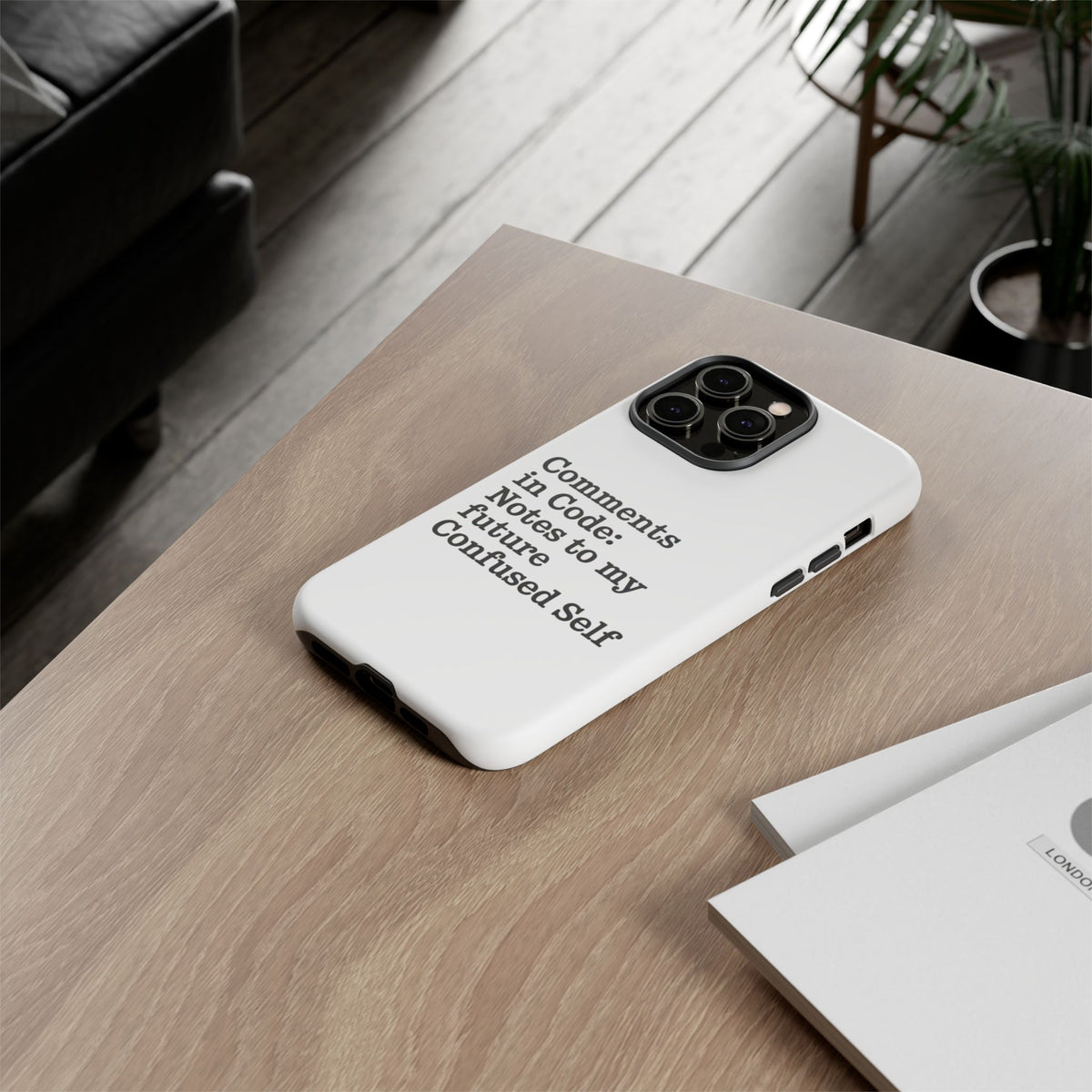 Comments in Code, Notes to My Future Confused Self Phone Case