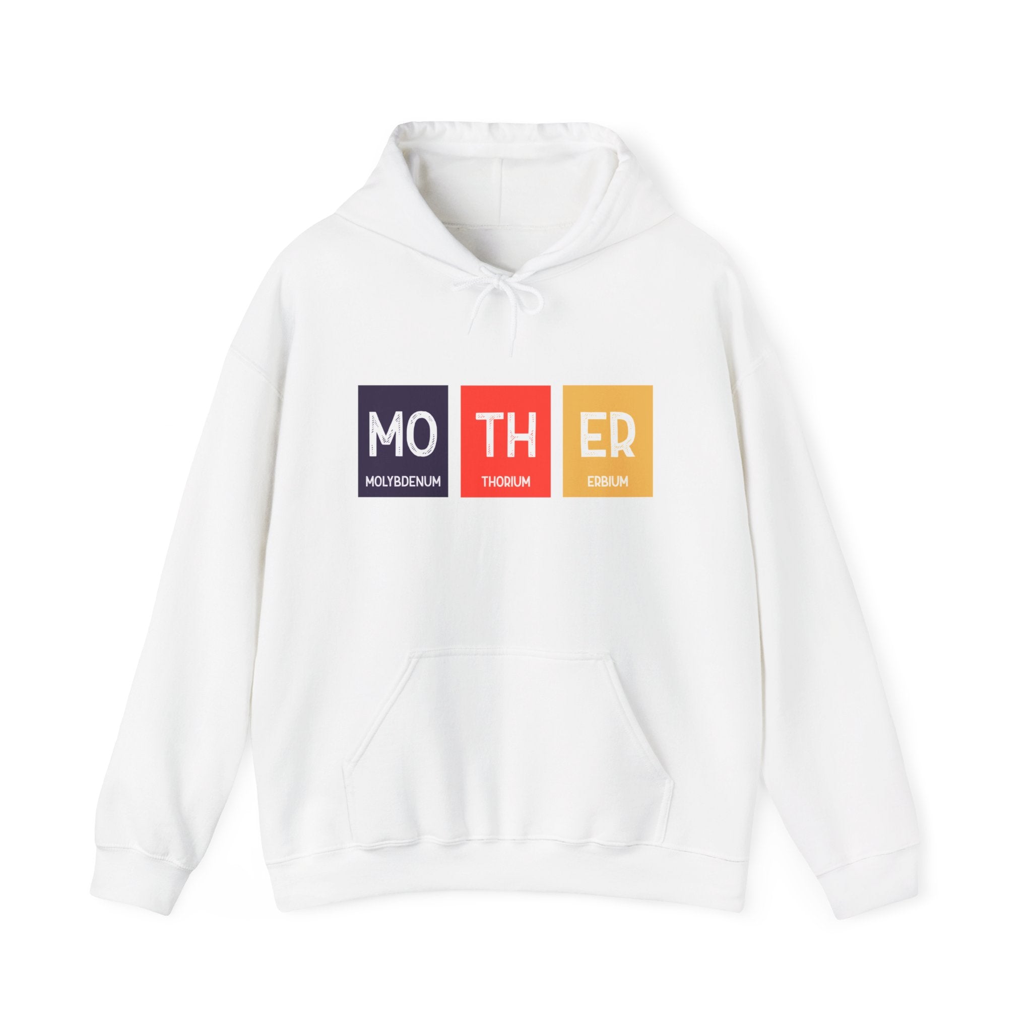 A Mo-TH-ER - Hooded Sweatshirt featuring the Mo-TH-ER design, with "MOTHER" spelled out using periodic table elements Molybdenum (Mo), Thorium (Th), and Erbium (Er) on the front, offering a relaxed style.